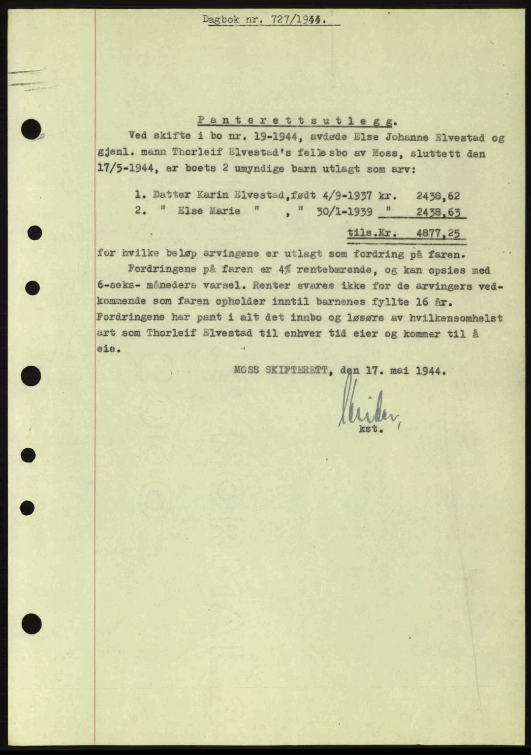 Moss sorenskriveri, SAO/A-10168: Pantebok nr. B13, 1943-1945, Dagboknr: 727/1944