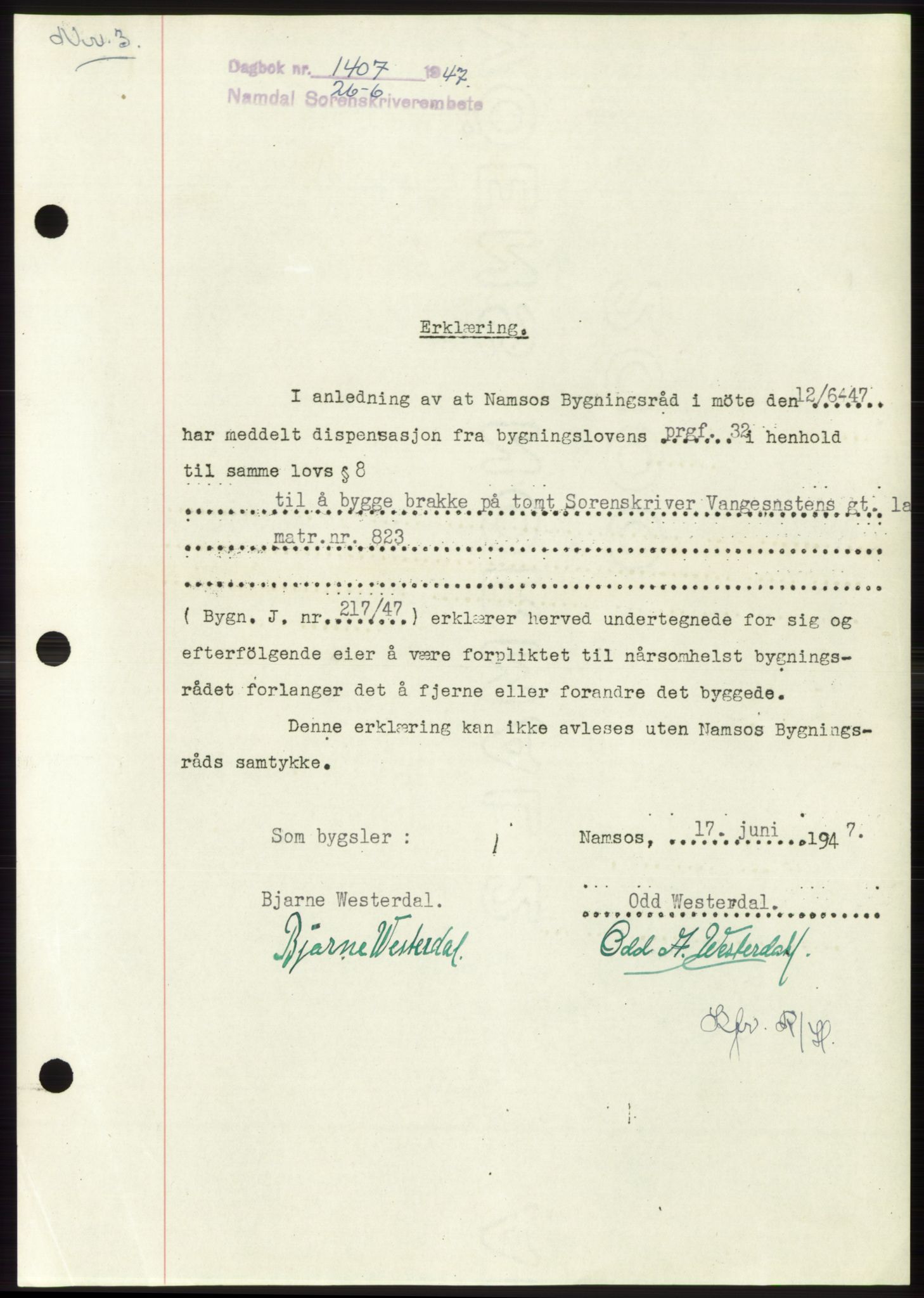 Namdal sorenskriveri, SAT/A-4133/1/2/2C: Pantebok nr. -, 1947-1947, Dagboknr: 1407/1947