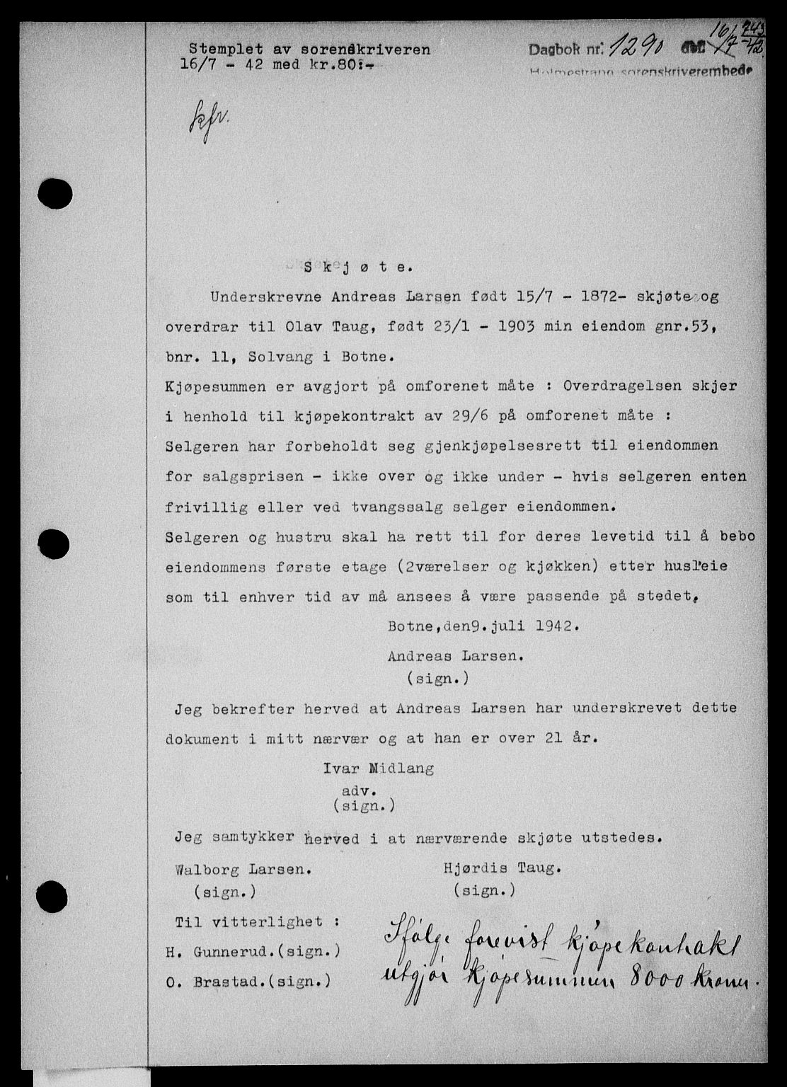 Holmestrand sorenskriveri, SAKO/A-67/G/Ga/Gaa/L0055: Pantebok nr. A-55, 1942-1942, Dagboknr: 1290/1942