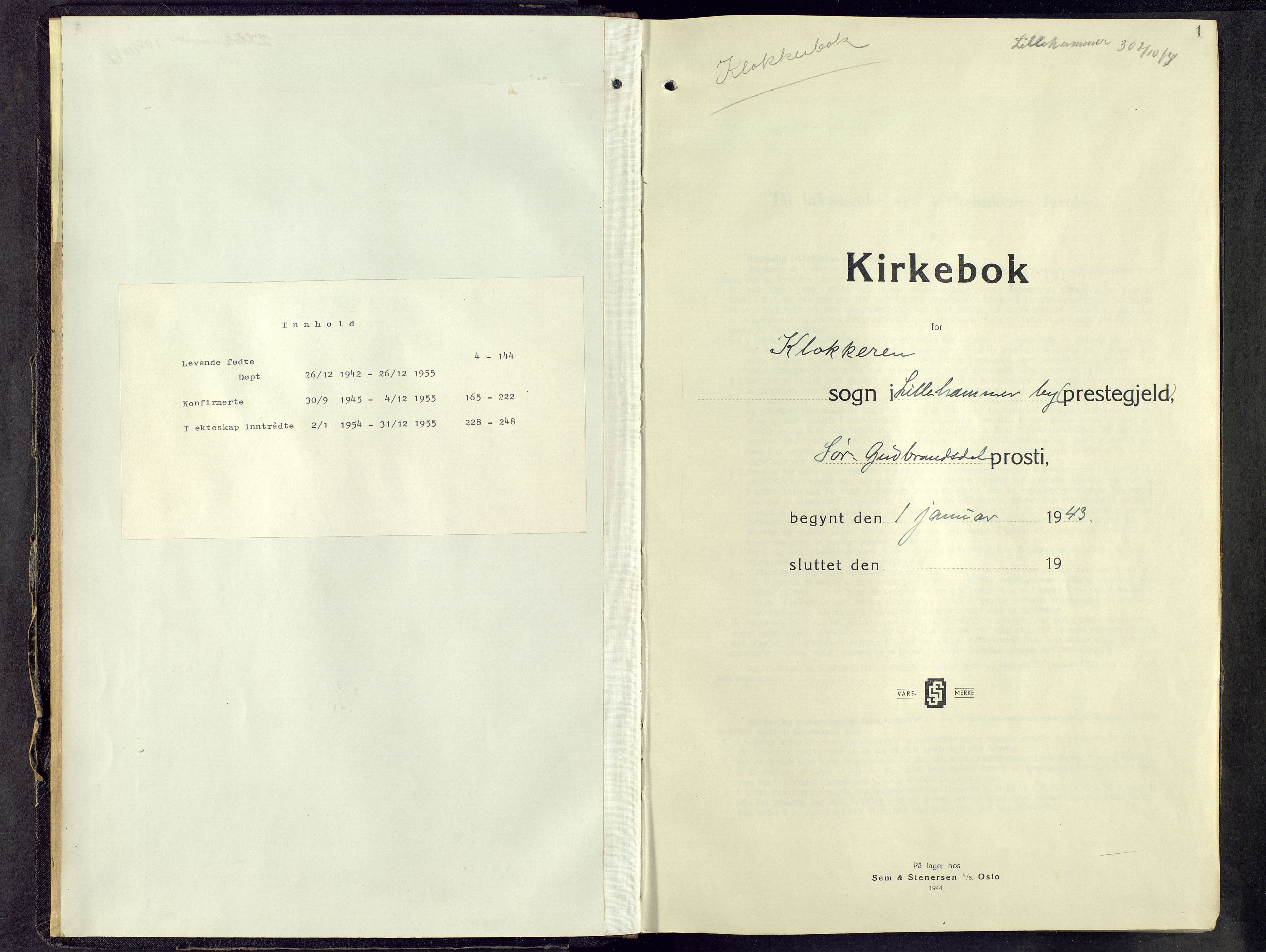 Lillehammer prestekontor, SAH/PREST-088/H/Ha/Hab/L0005: Klokkerbok nr. 5, 1943-1955, s. 1