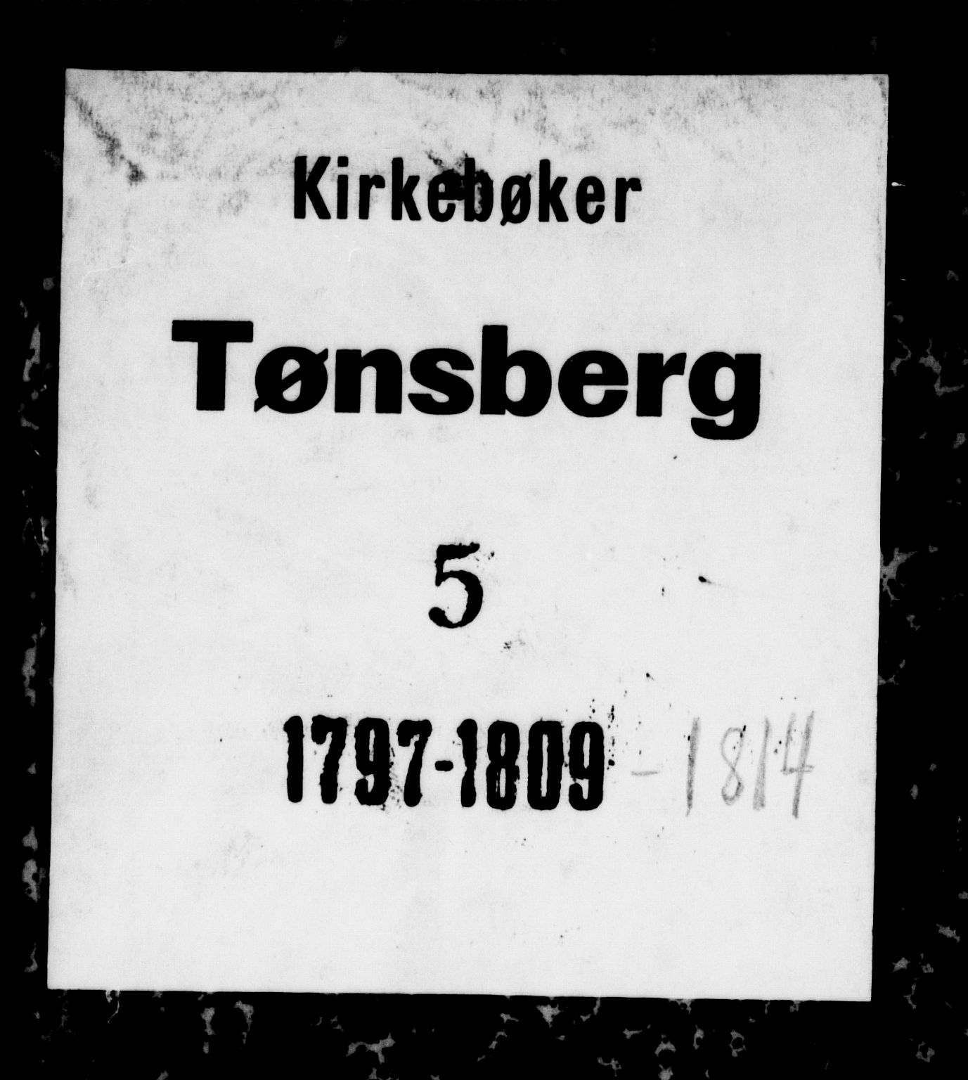 Tønsberg kirkebøker, AV/SAKO-A-330/F/Fa/L0003: Ministerialbok nr. I 3, 1797-1814