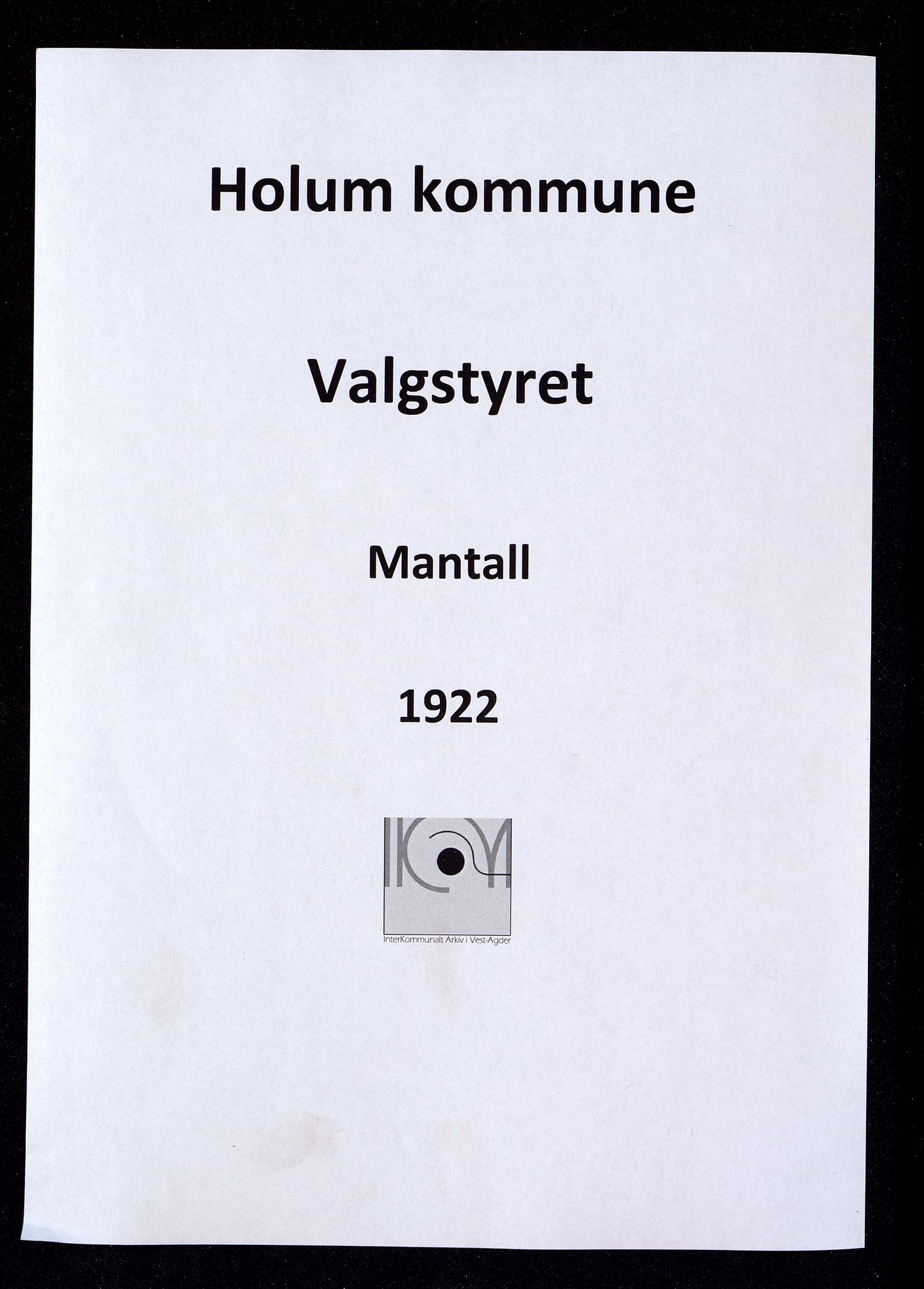 Holum kommune - Valgstyret, ARKSOR/1002HO110/F/L0004: Manntall, 1922