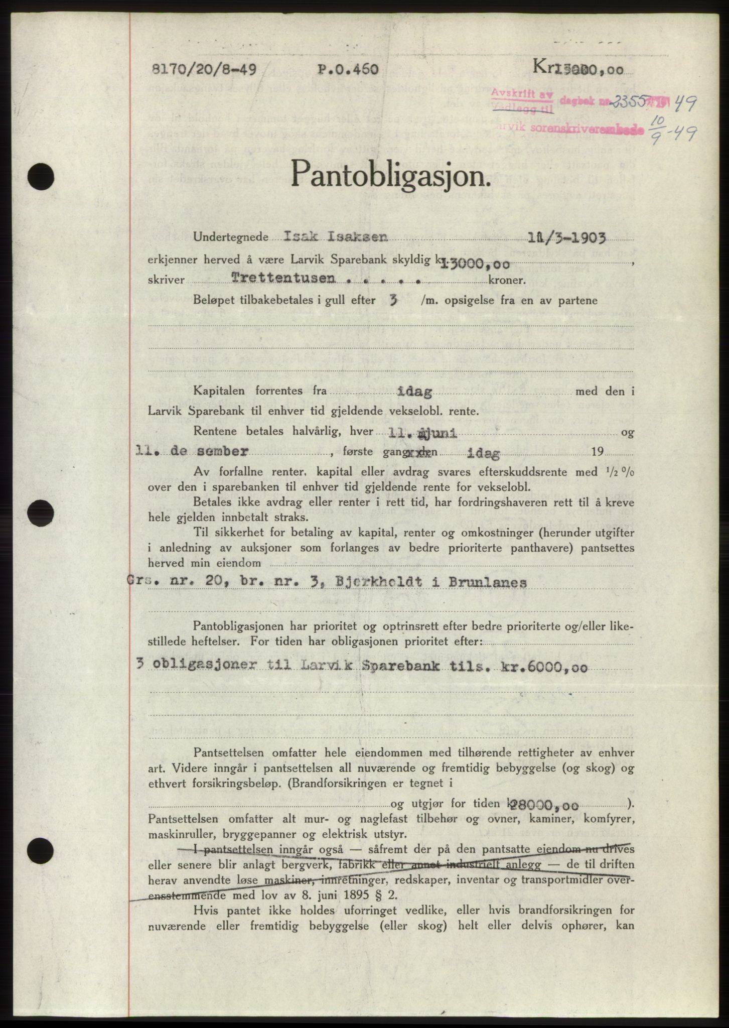 Larvik sorenskriveri, AV/SAKO-A-83/G/Ga/Gac/L0016: Pantebok nr. B-16, 1949-1949, Dagboknr: 2355/1949
