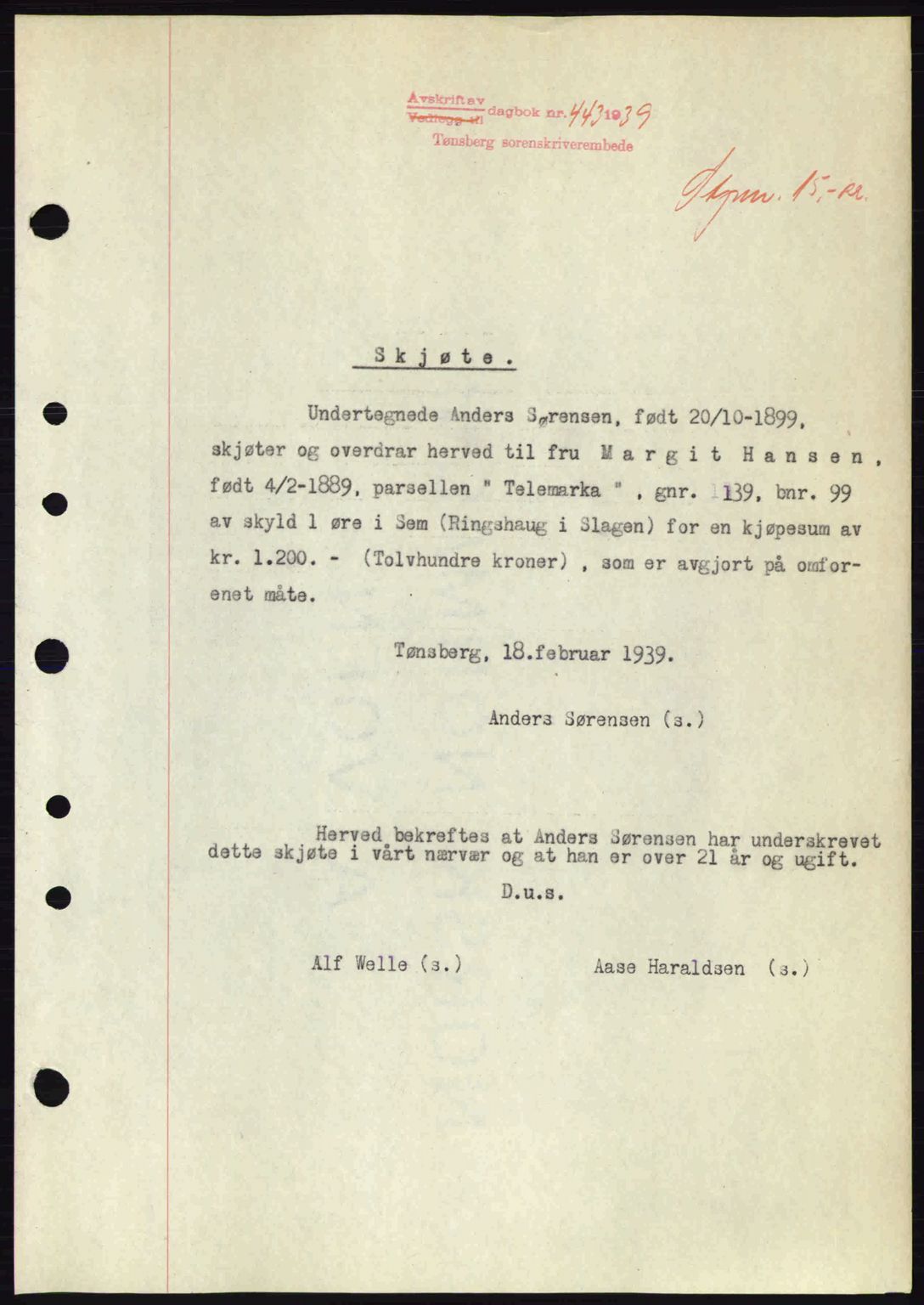 Jarlsberg sorenskriveri, SAKO/A-131/G/Ga/Gaa/L0006: Pantebok nr. A-6, 1938-1939, Dagboknr: 443/1939