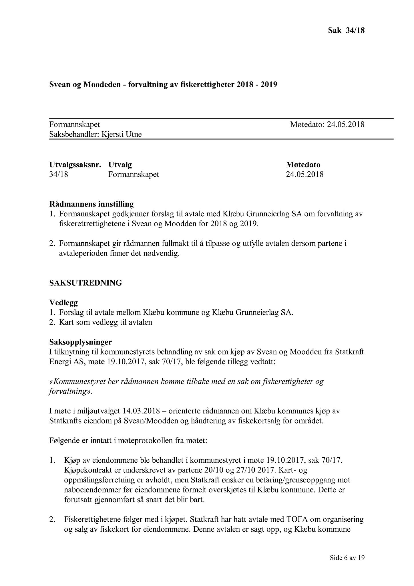 Klæbu Kommune, TRKO/KK/02-FS/L011: Formannsskapet - Møtedokumenter, 2018, s. 794