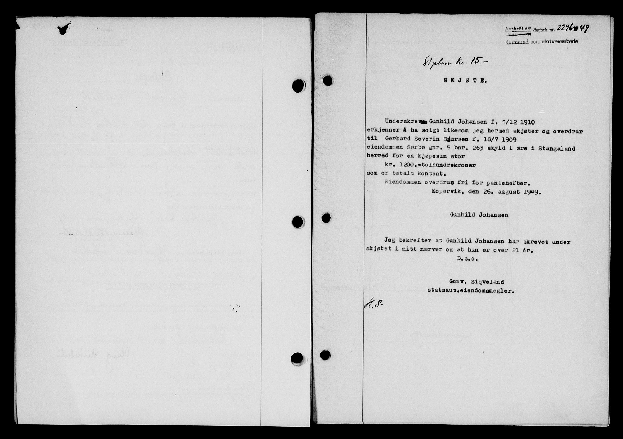 Karmsund sorenskriveri, SAST/A-100311/01/II/IIB/L0097: Pantebok nr. 77A, 1949-1949, Dagboknr: 2296/1949