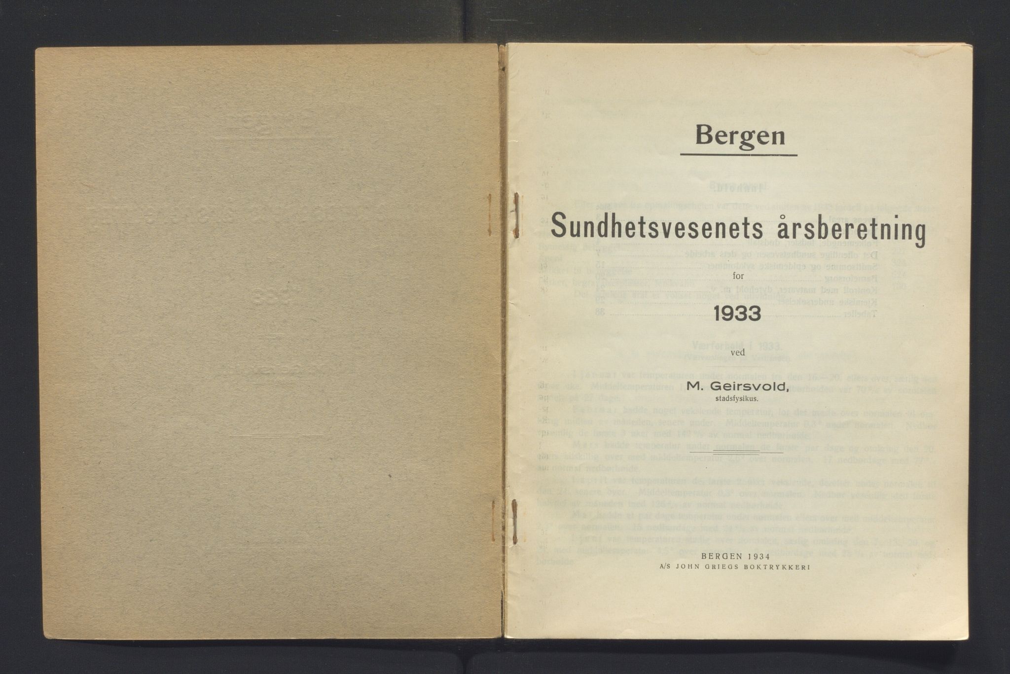 Bergen kommune, Sunnhetsvesen (Bergen helseråd), BBA/A-2617/X/Xa/L0026: Årsmelding, 1933