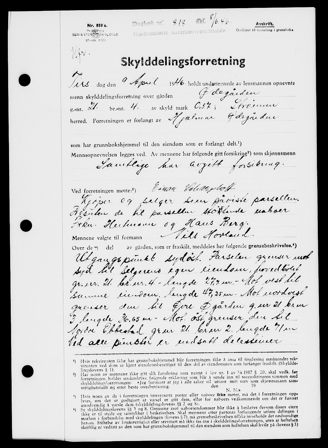 Holmestrand sorenskriveri, SAKO/A-67/G/Ga/Gaa/L0060: Pantebok nr. A-60, 1946-1946, Dagboknr: 818/1946