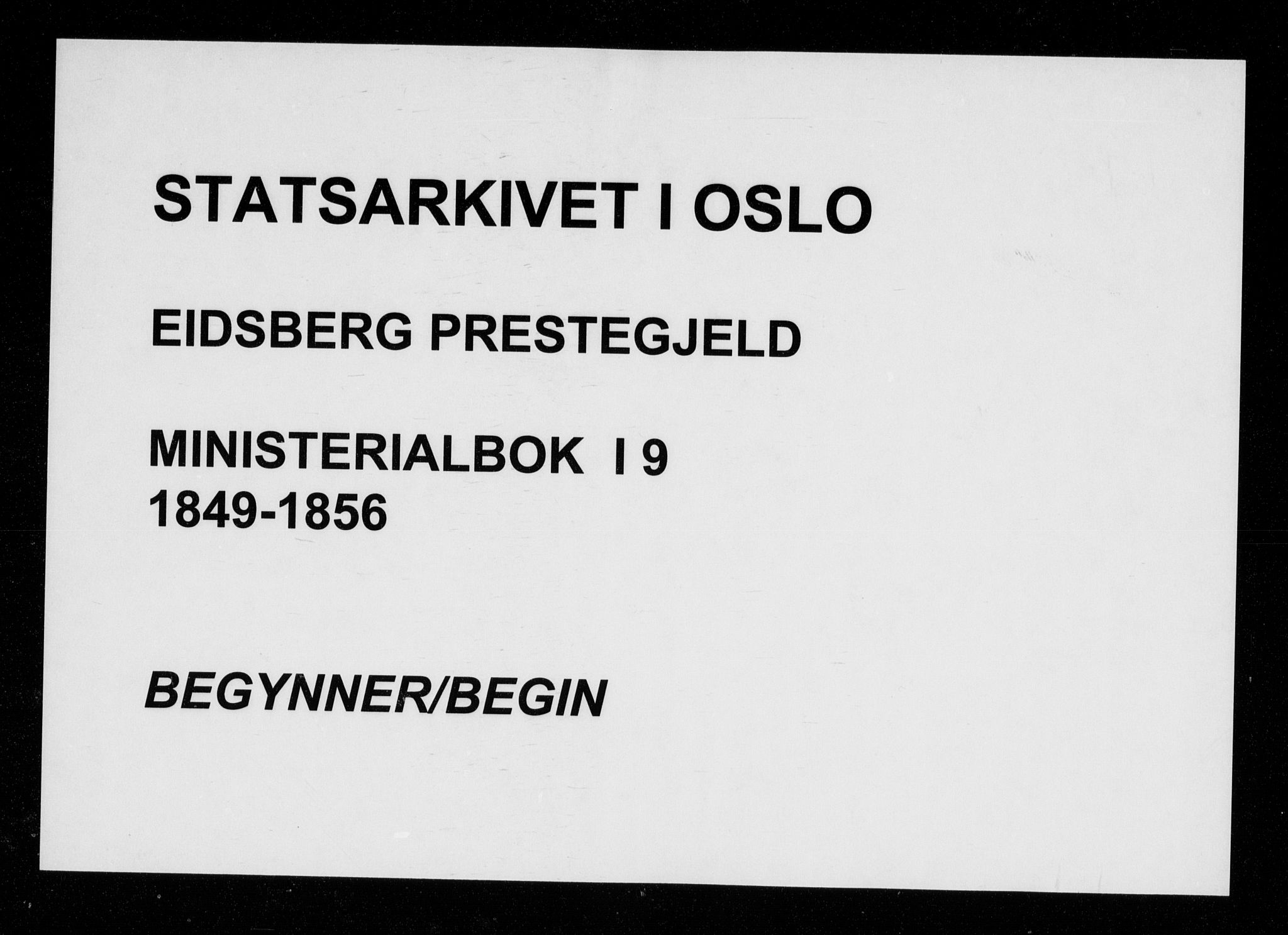 Eidsberg prestekontor Kirkebøker, SAO/A-10905/F/Fa/L0009: Ministerialbok nr. I 9, 1849-1856