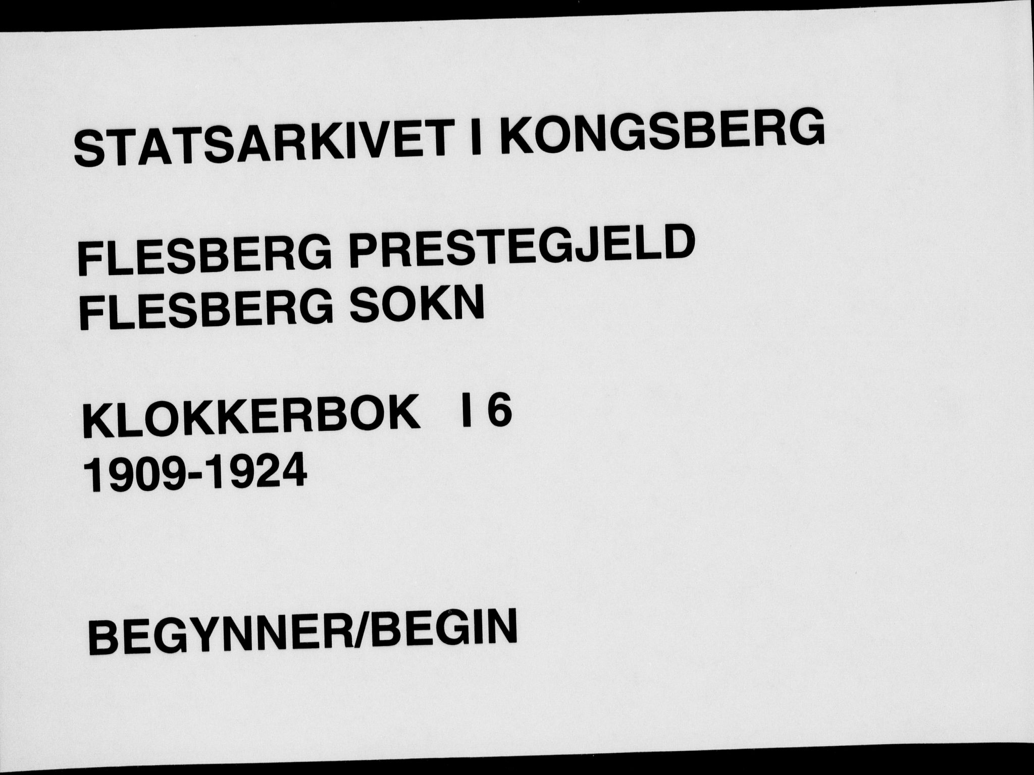 Flesberg kirkebøker, SAKO/A-18/G/Ga/L0006: Klokkerbok nr. I 6, 1909-1924
