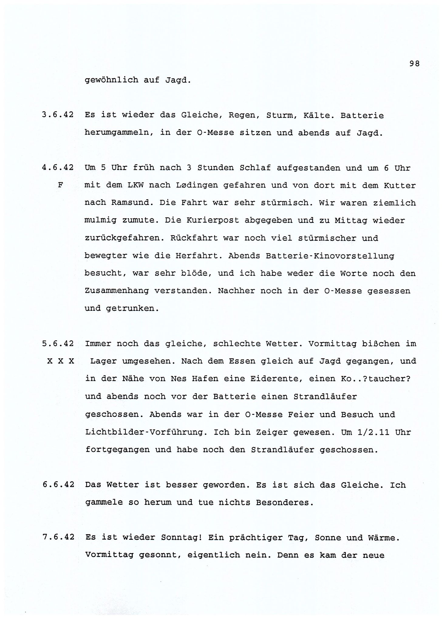 Dagbokopptegnelser av en tysk marineoffiser stasjonert i Norge , FMFB/A-1160/F/L0001: Dagbokopptegnelser av en tysk marineoffiser stasjonert i Norge, 1941-1944, s. 98