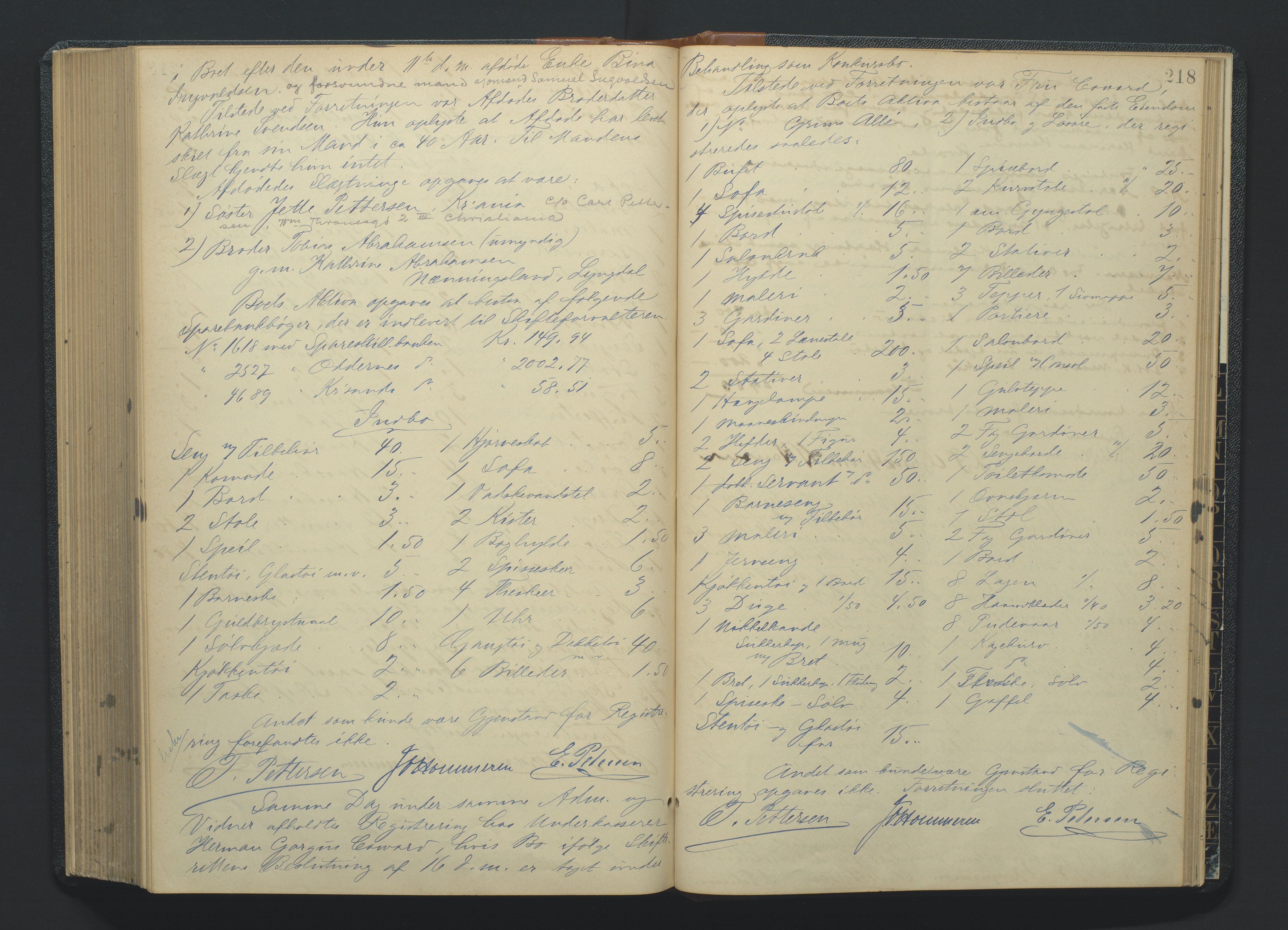 Kristiansand byrett, SAK/1223-0001/H/Hc/L0035: Skifteregistreringsprotokoll nr. 7, med register, 1903-1914, s. 218