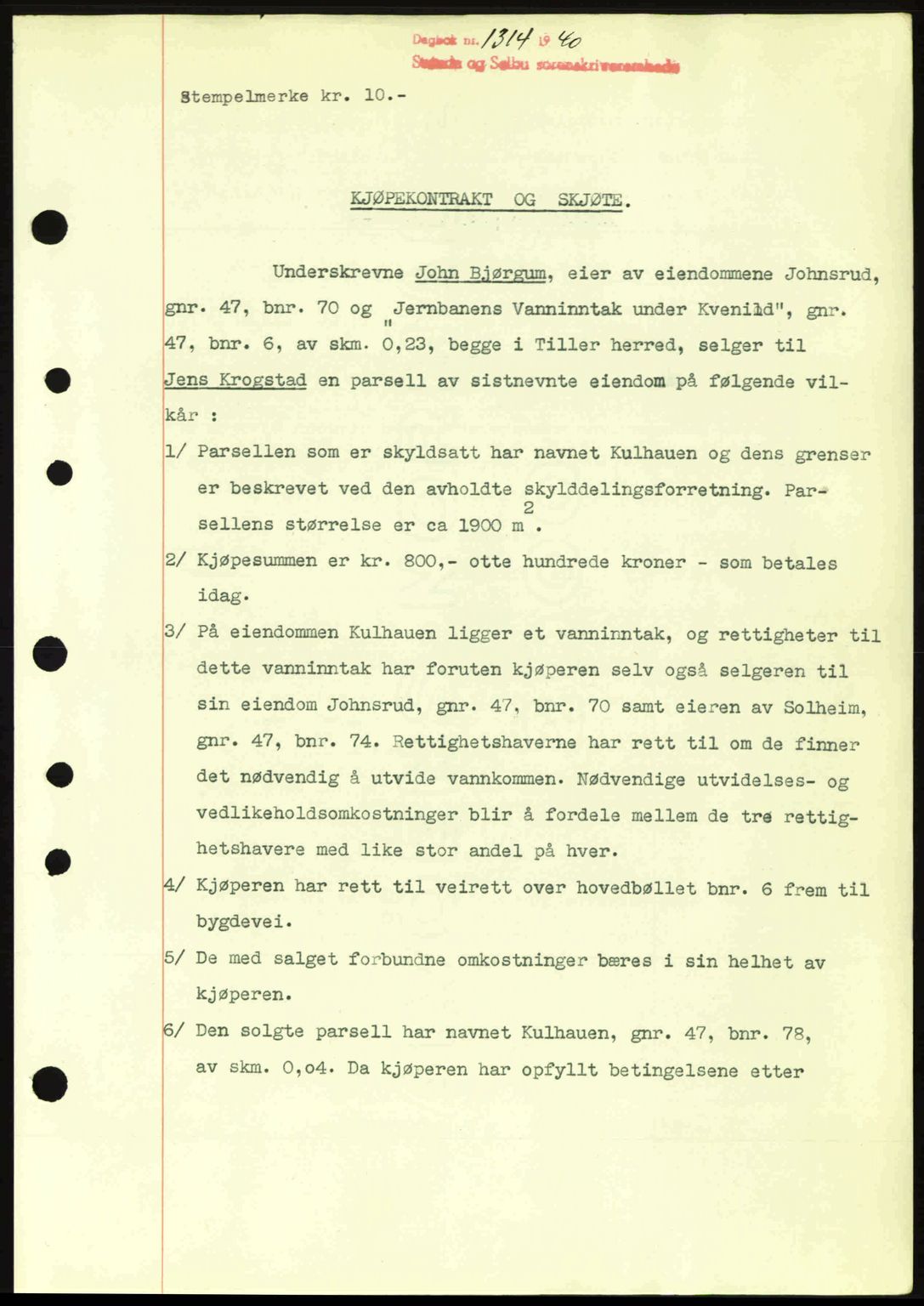 Strinda og Selbu sorenskriveri, AV/SAT-A-0015/2/2C: Pantebok nr. A3, 1940-1941, Dagboknr: 1314/1940