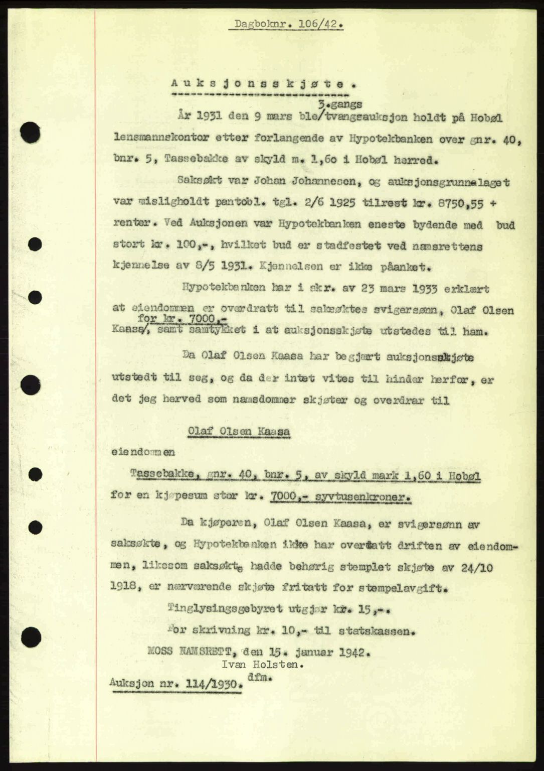 Moss sorenskriveri, SAO/A-10168: Pantebok nr. A9, 1941-1942, Dagboknr: 106/1942