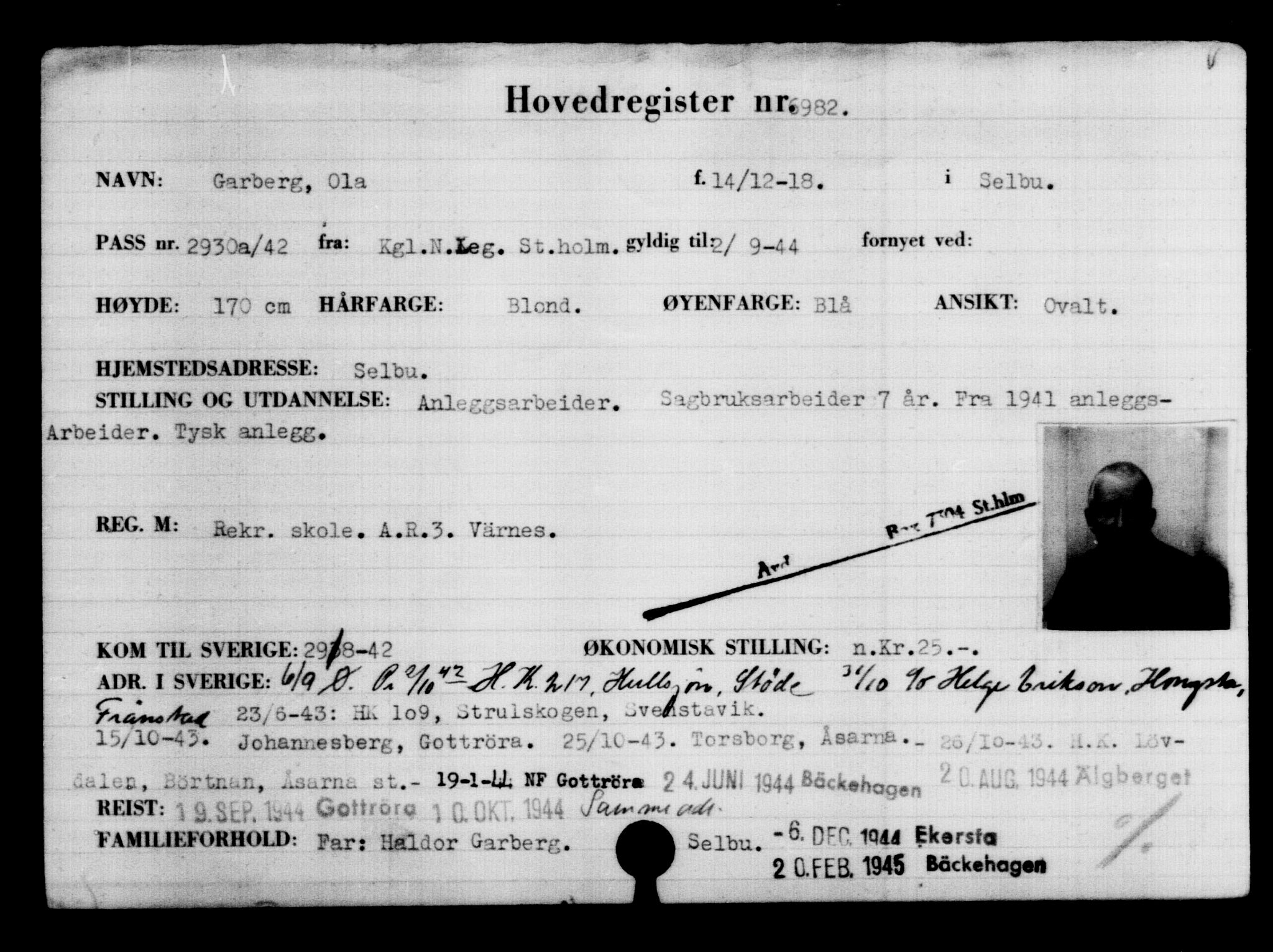 Utenriksstasjonene, Legasjonen i Stockholm, Flyktningkontoret, AV/RA-S-6753/V/Va/L0005: Kjesäterkartoteket, flyktning nr. 6600-9417, 1940-1945, s. 462