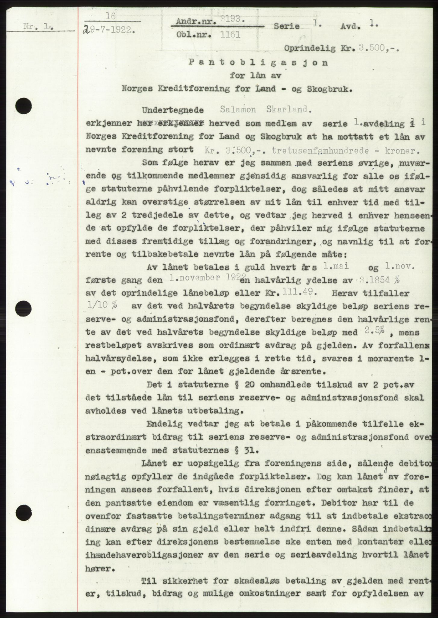 Namdal sorenskriveri, SAT/A-4133/1/2/2C: Pantebok nr. -, 1922-1925, Tingl.dato: 29.07.1922