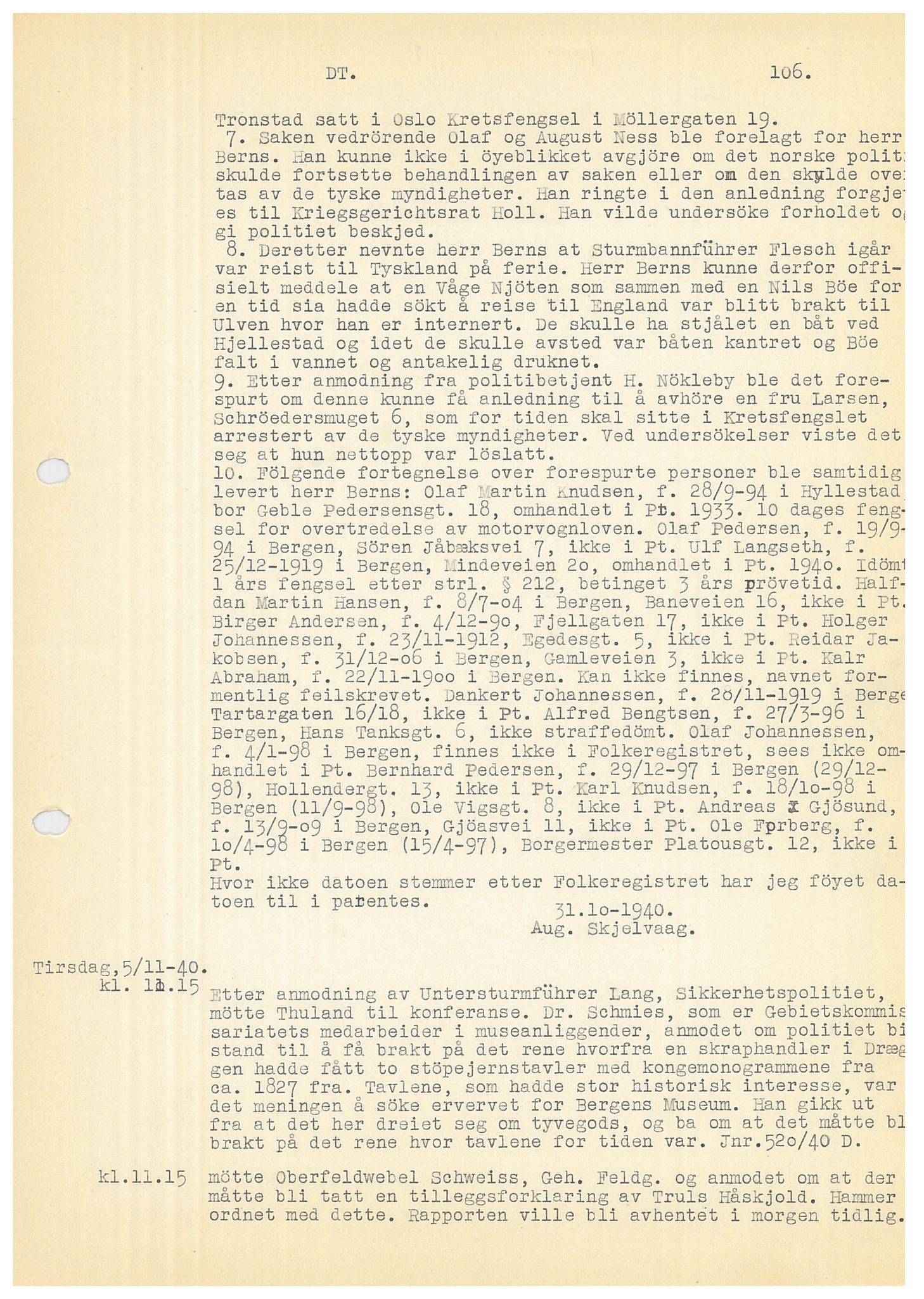 Bergen politikammer / politidistrikt, SAB/A-60401/Y/Ye/L0001: Avskrift av krigsdagbok av Dankert Thuland, 1940-1941, s. 106