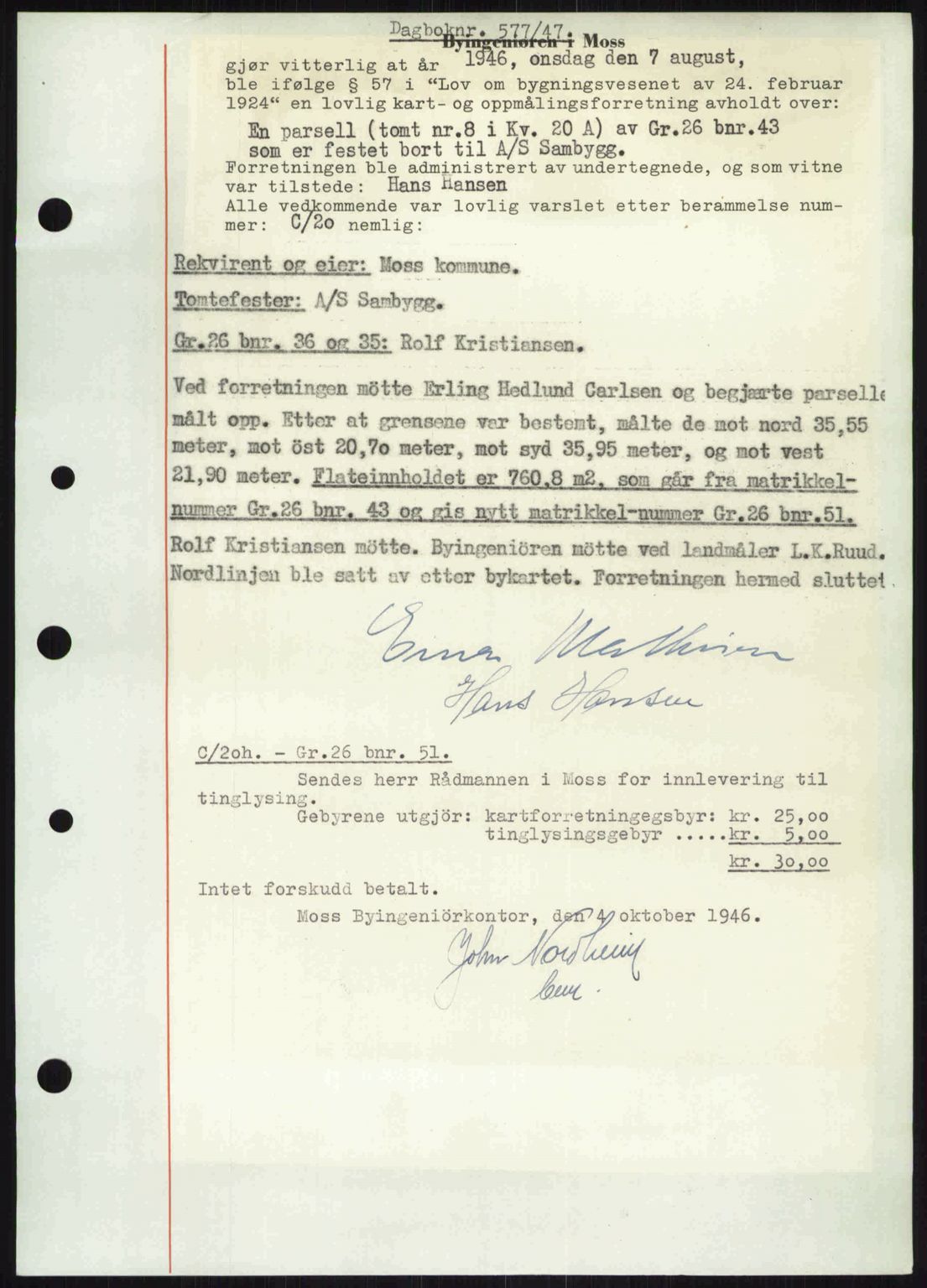 Moss sorenskriveri, SAO/A-10168: Pantebok nr. A17, 1947-1947, Dagboknr: 577/1947