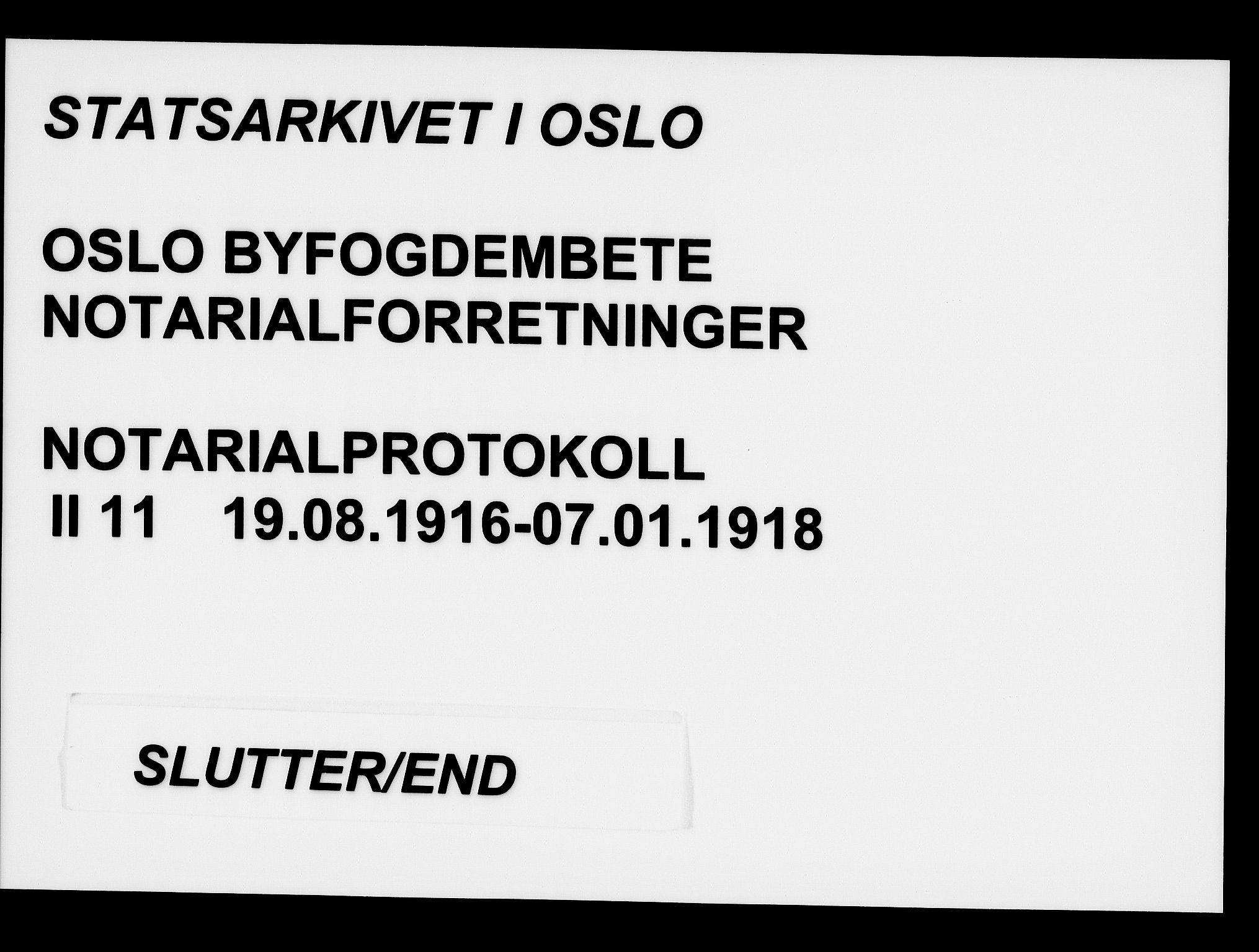 Oslo byfogd avd. I, SAO/A-10220/L/Lb/Lbb/L0011: Notarialprotokoll, rekke II: Vigsler, 1916-1918