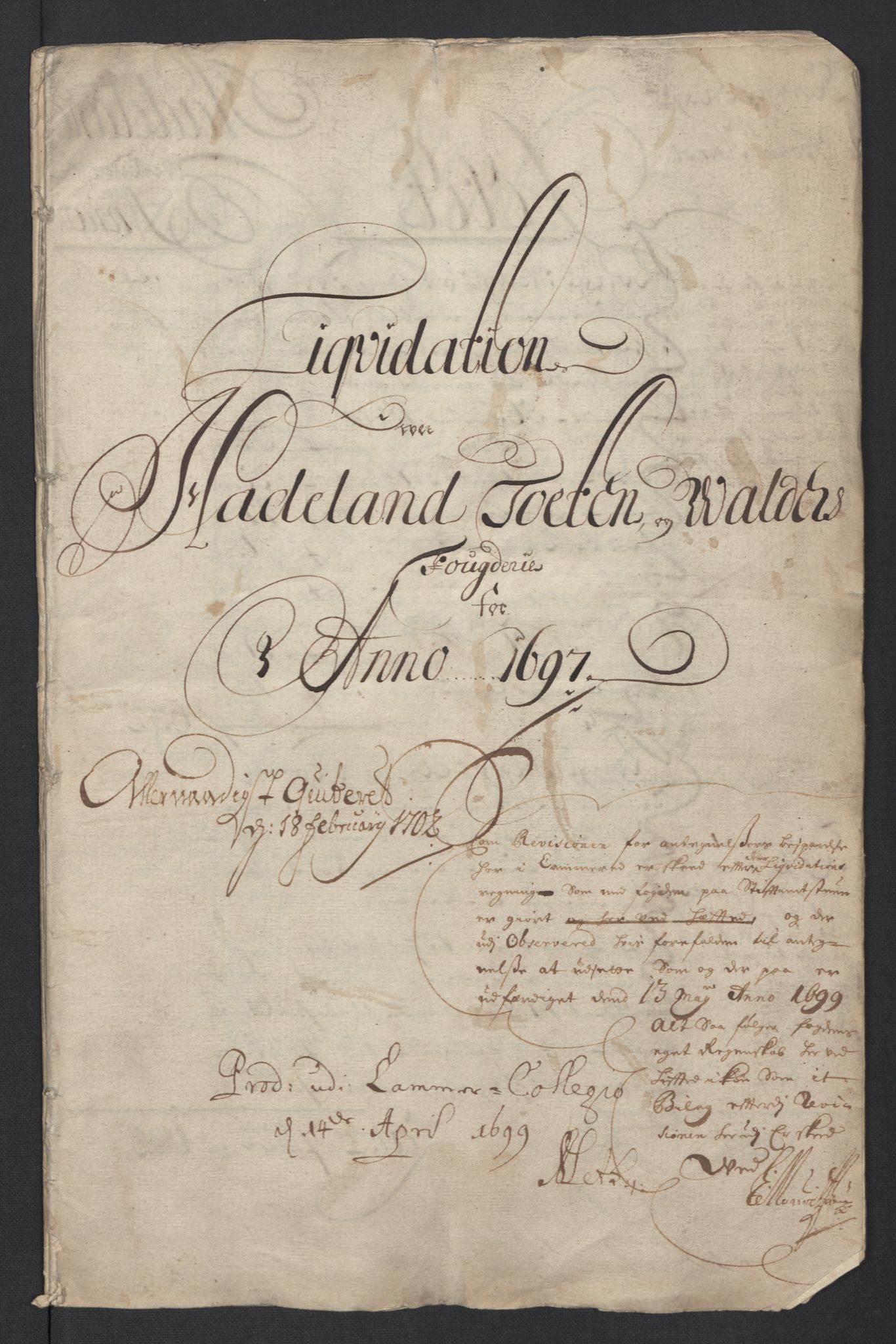 Rentekammeret inntil 1814, Reviderte regnskaper, Fogderegnskap, AV/RA-EA-4092/R18/L1295: Fogderegnskap Hadeland, Toten og Valdres, 1697, s. 3