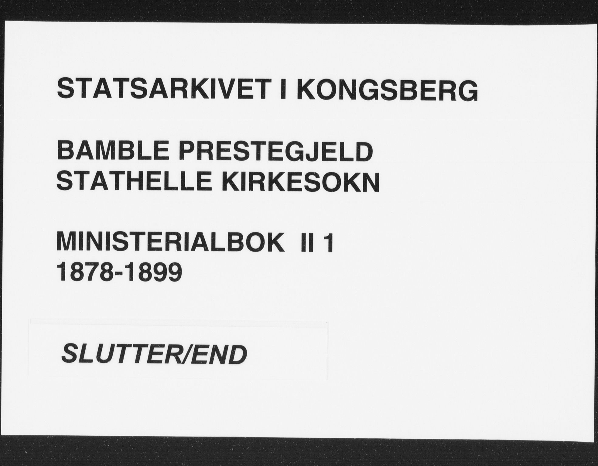 Bamble kirkebøker, SAKO/A-253/F/Fb/L0001: Ministerialbok nr. II 1, 1878-1899