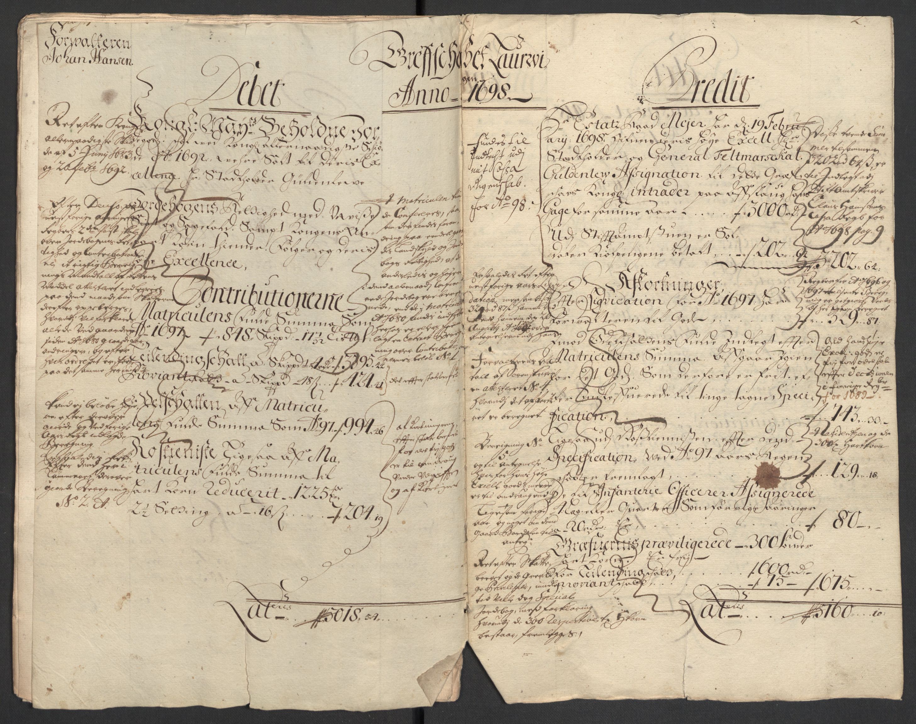 Rentekammeret inntil 1814, Reviderte regnskaper, Fogderegnskap, AV/RA-EA-4092/R33/L1976: Fogderegnskap Larvik grevskap, 1698-1701, s. 15