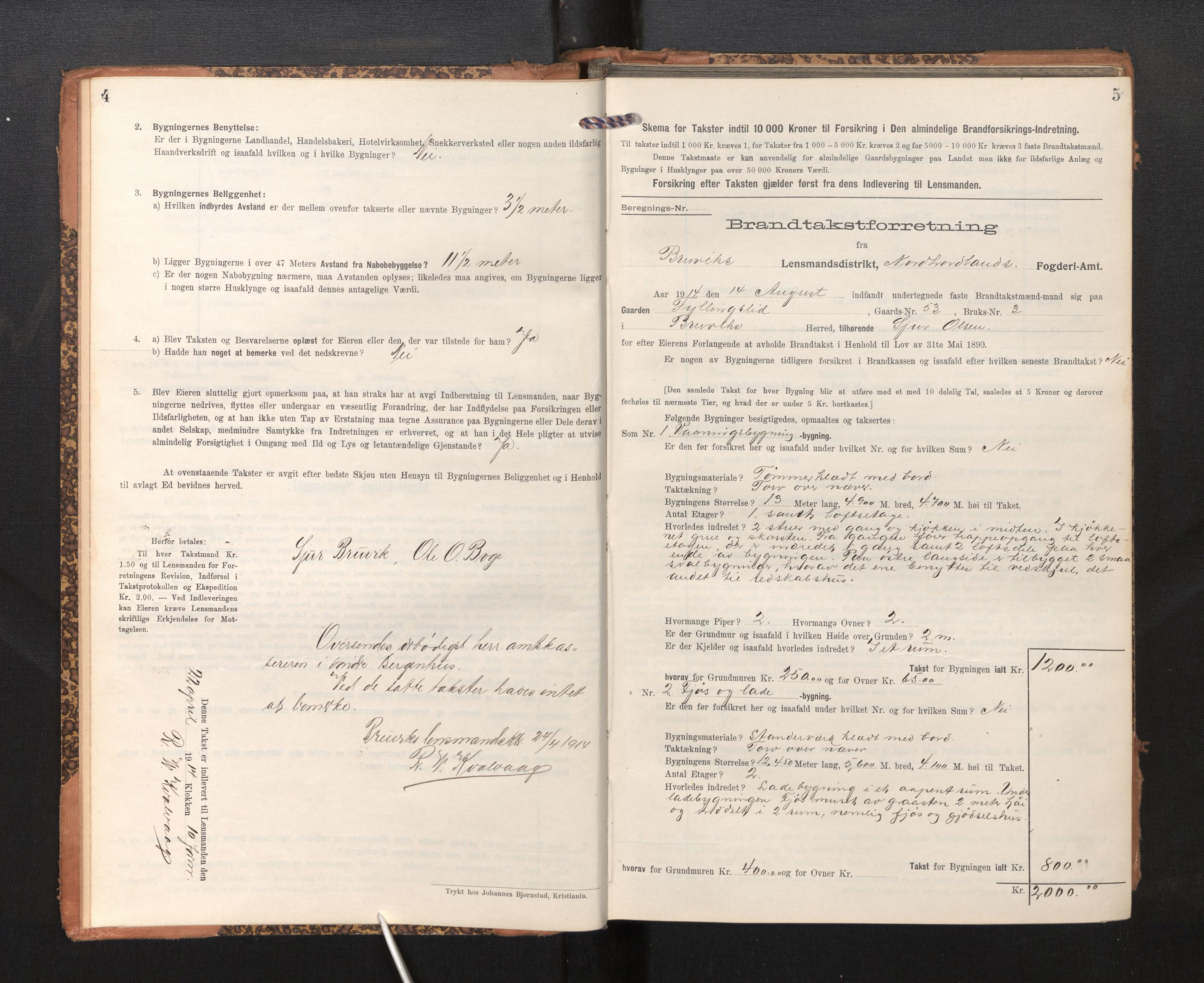 Lensmannen i Bruvik, SAB/A-31301/0012/L0008: Branntakstprotokoll, skjematakst, 1914-1919, s. 4-5
