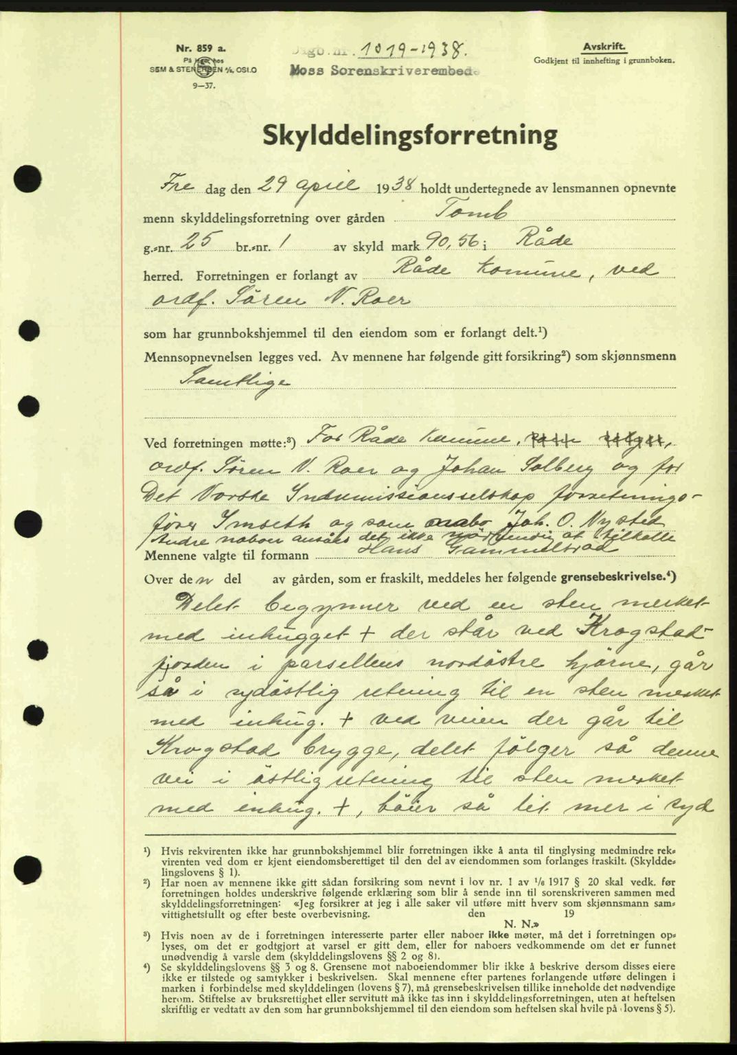 Moss sorenskriveri, SAO/A-10168: Pantebok nr. A4, 1938-1938, Dagboknr: 1019/1938