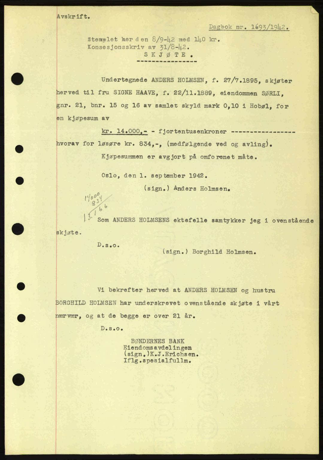 Moss sorenskriveri, SAO/A-10168: Pantebok nr. A10, 1942-1943, Dagboknr: 1693/1942