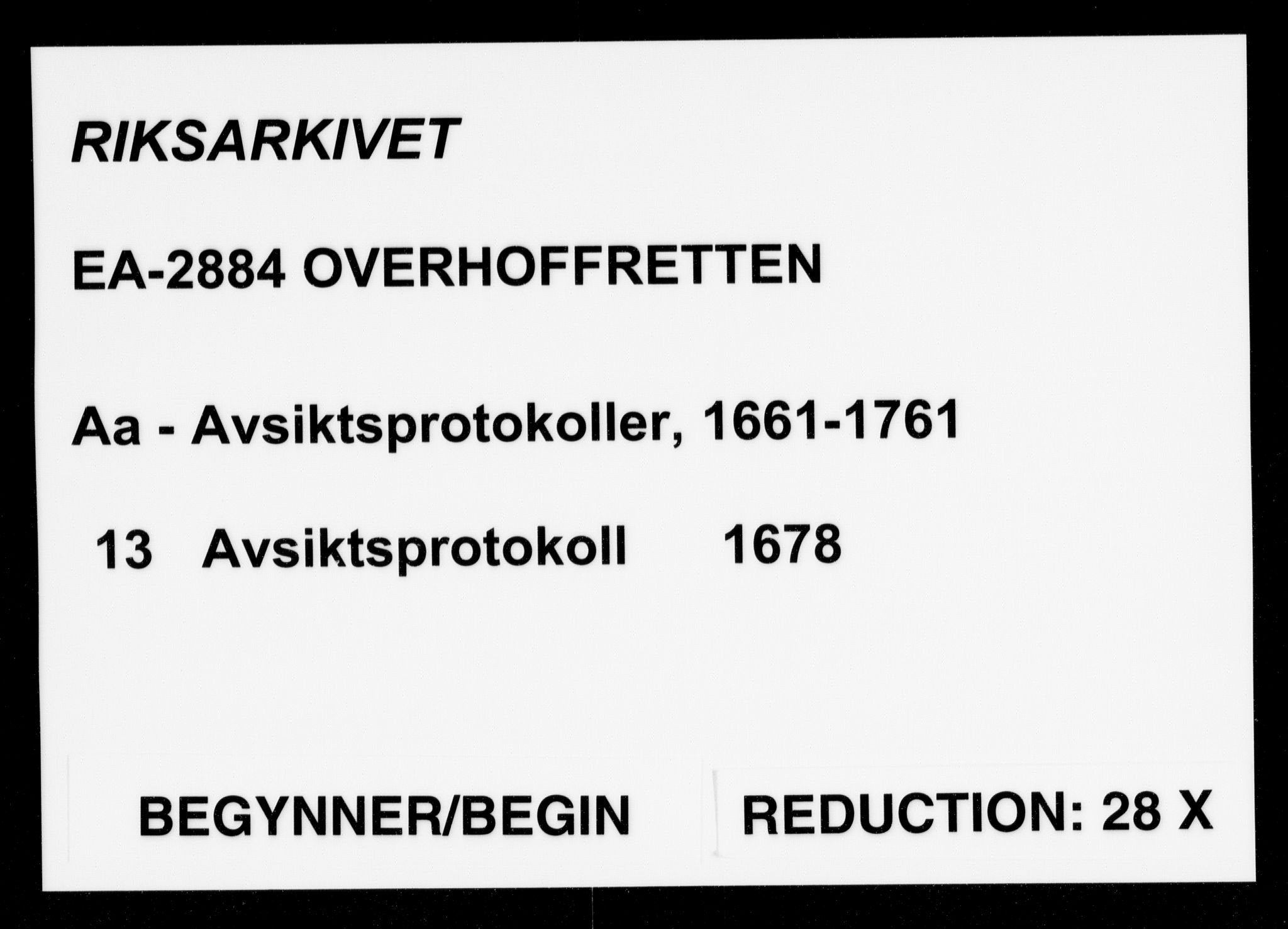 Overhoffretten 1667-1797, AV/RA-EA-2884/Aa/L0013: Avsiktsprotokoll, 1678