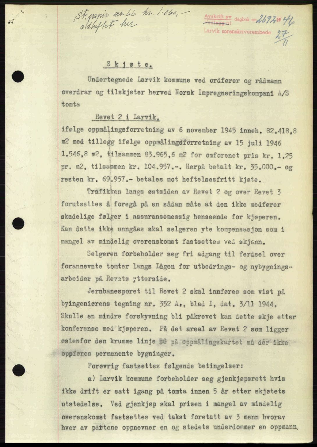Larvik sorenskriveri, SAKO/A-83/G/Ga/Gab/L0083: Pantebok nr. A-17, 1946-1947, Dagboknr: 2692/1946