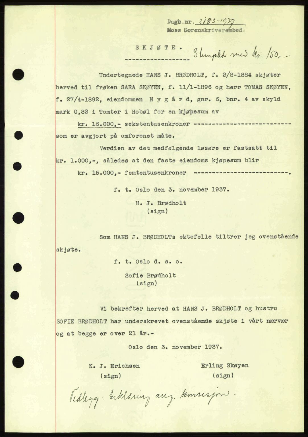 Moss sorenskriveri, SAO/A-10168: Pantebok nr. A3, 1937-1938, Dagboknr: 2185/1937