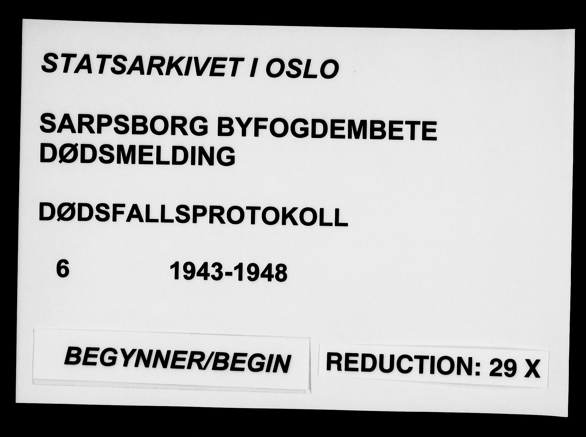 Sarpsborg byfogd, AV/SAO-A-10864/H/Ha/Haa/L0006: Dødsfallsprotokoll, 1943-1948