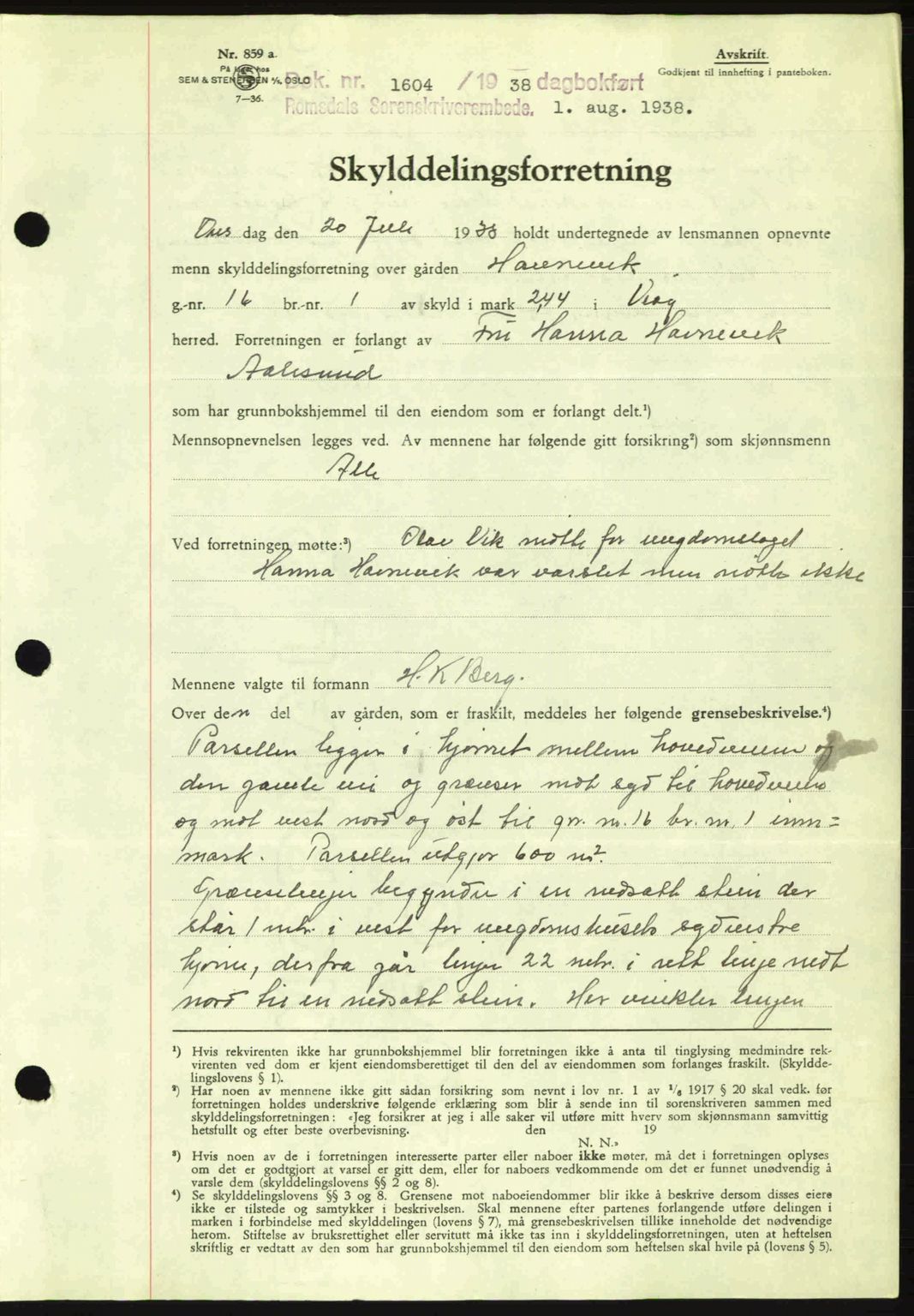 Romsdal sorenskriveri, SAT/A-4149/1/2/2C: Pantebok nr. A5, 1938-1938, Dagboknr: 1604/1938