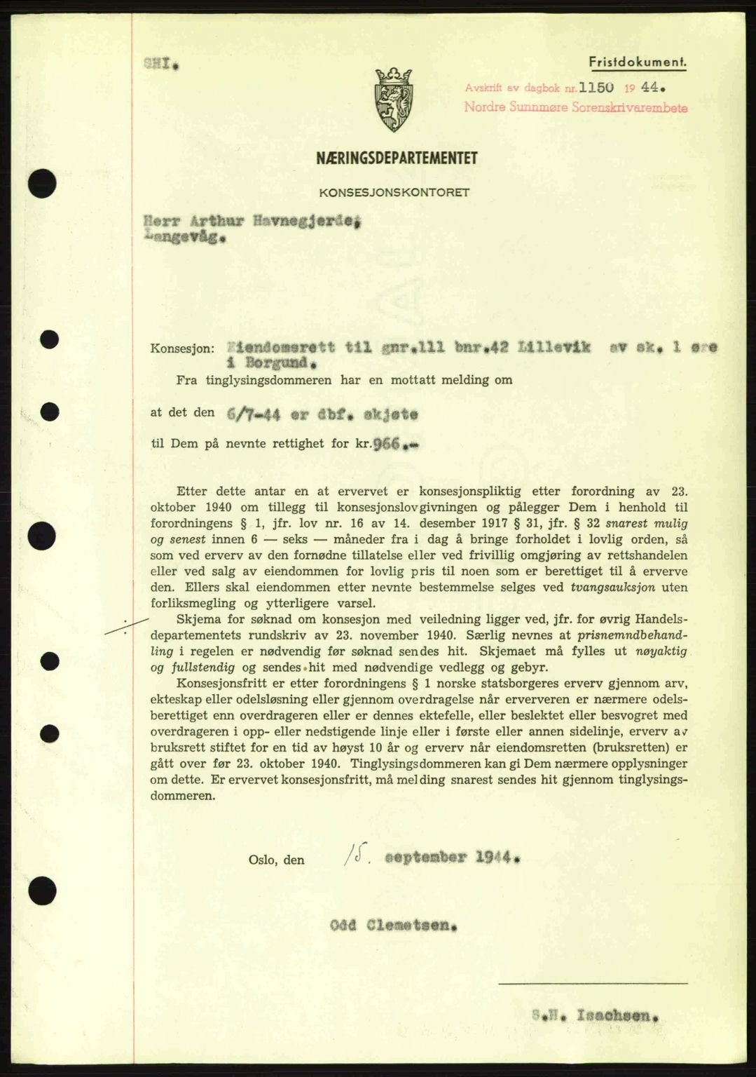 Nordre Sunnmøre sorenskriveri, AV/SAT-A-0006/1/2/2C/2Ca: Pantebok nr. B6-14 a, 1942-1945, Dagboknr: 1150/1944