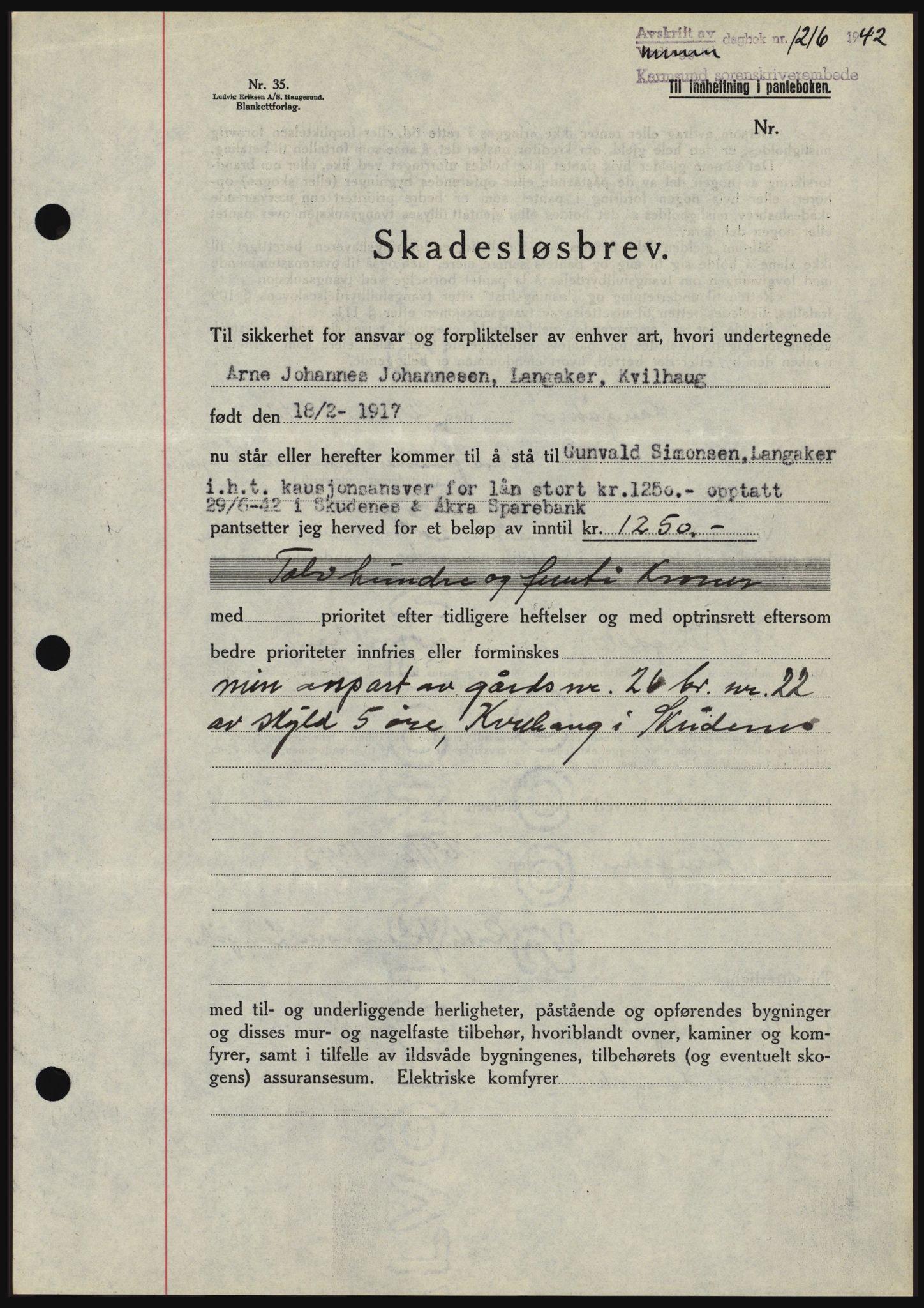 Karmsund sorenskriveri, SAST/A-100311/01/II/IIBBE/L0008: Pantebok nr. B 54, 1942-1943, Dagboknr: 1216/1942