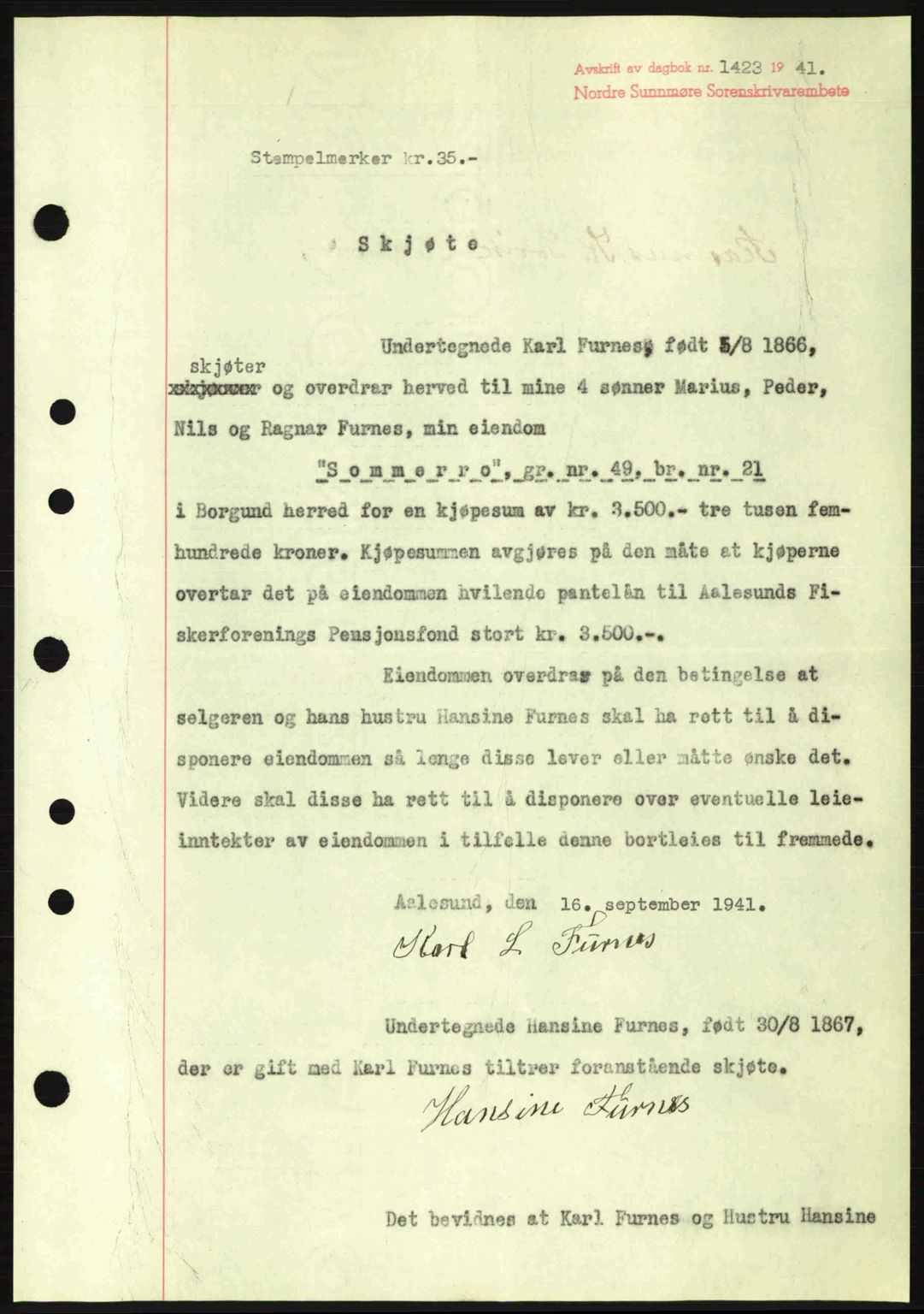 Nordre Sunnmøre sorenskriveri, SAT/A-0006/1/2/2C/2Ca: Pantebok nr. A11, 1941-1941, Dagboknr: 1423/1941