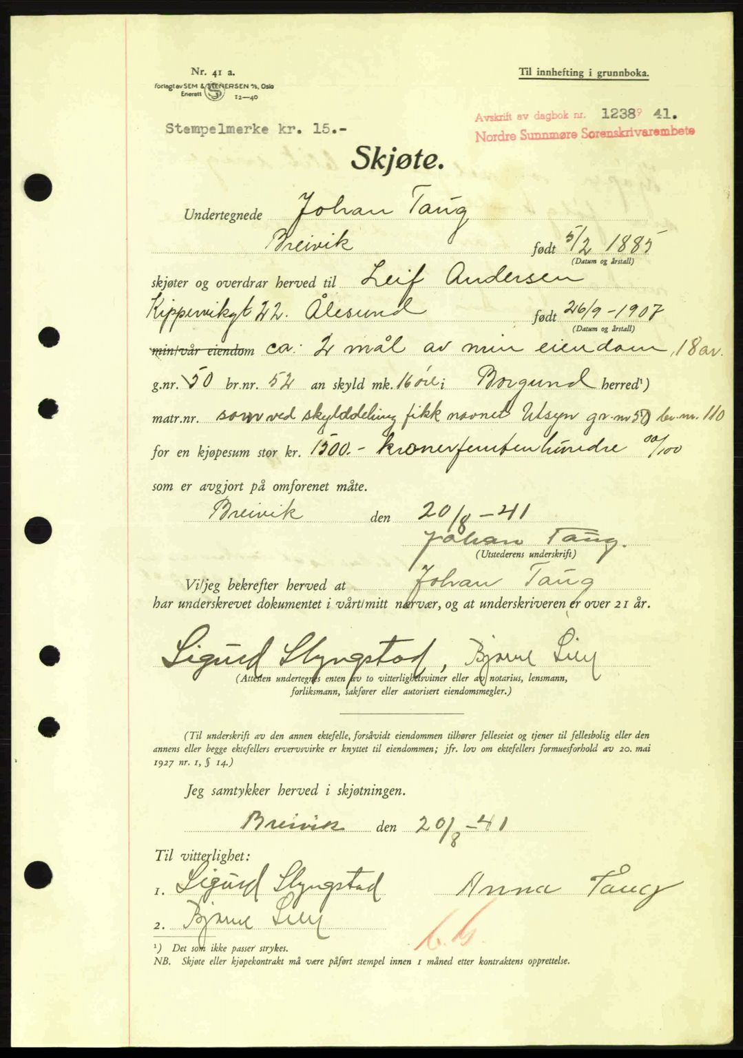 Nordre Sunnmøre sorenskriveri, SAT/A-0006/1/2/2C/2Ca: Pantebok nr. A11, 1941-1941, Dagboknr: 1238/1941