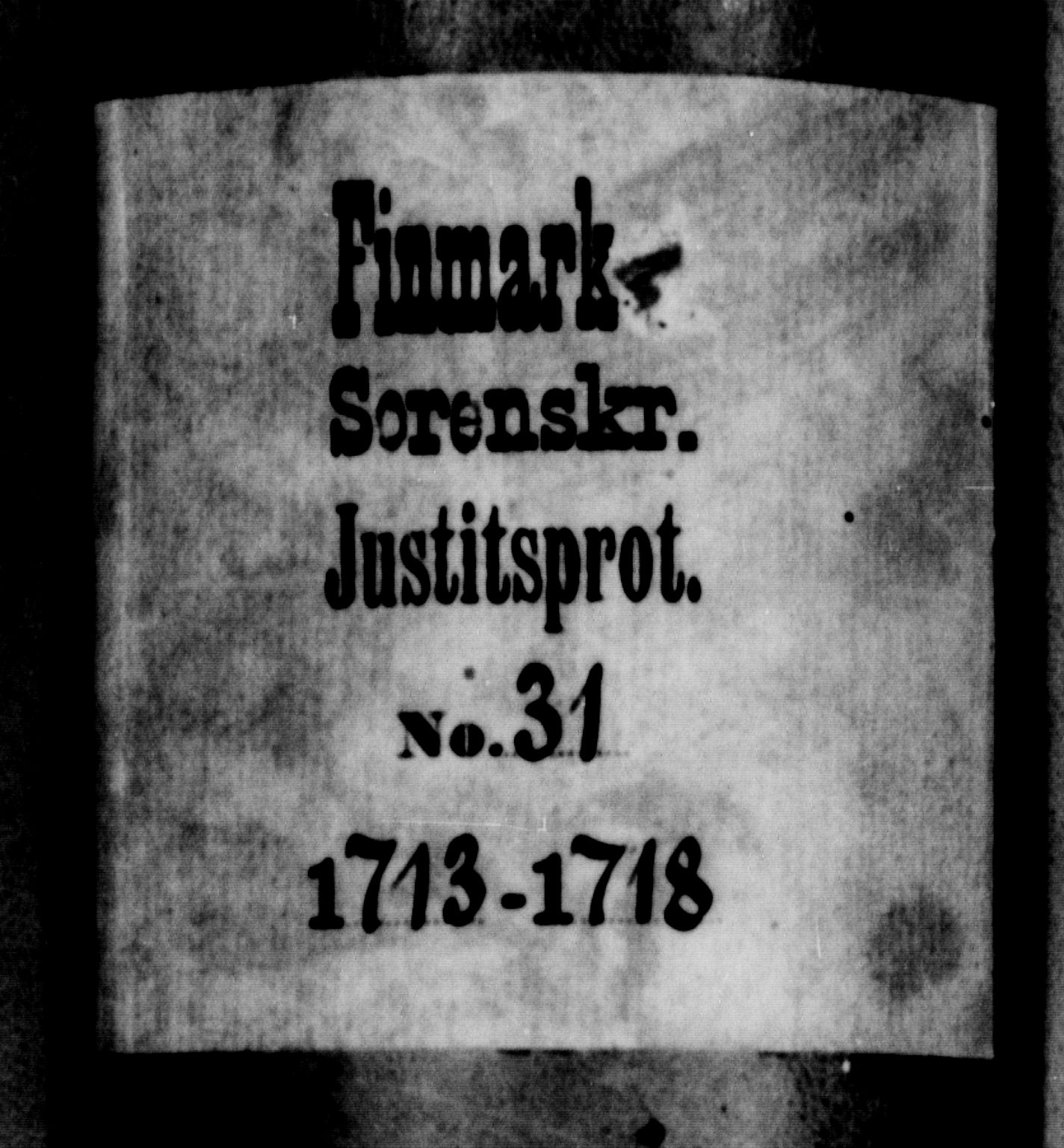 Finnmark sorenskriveri, SATØ/S-0053/F/Fa/L0035: Justisprotokoller, 1713-1718