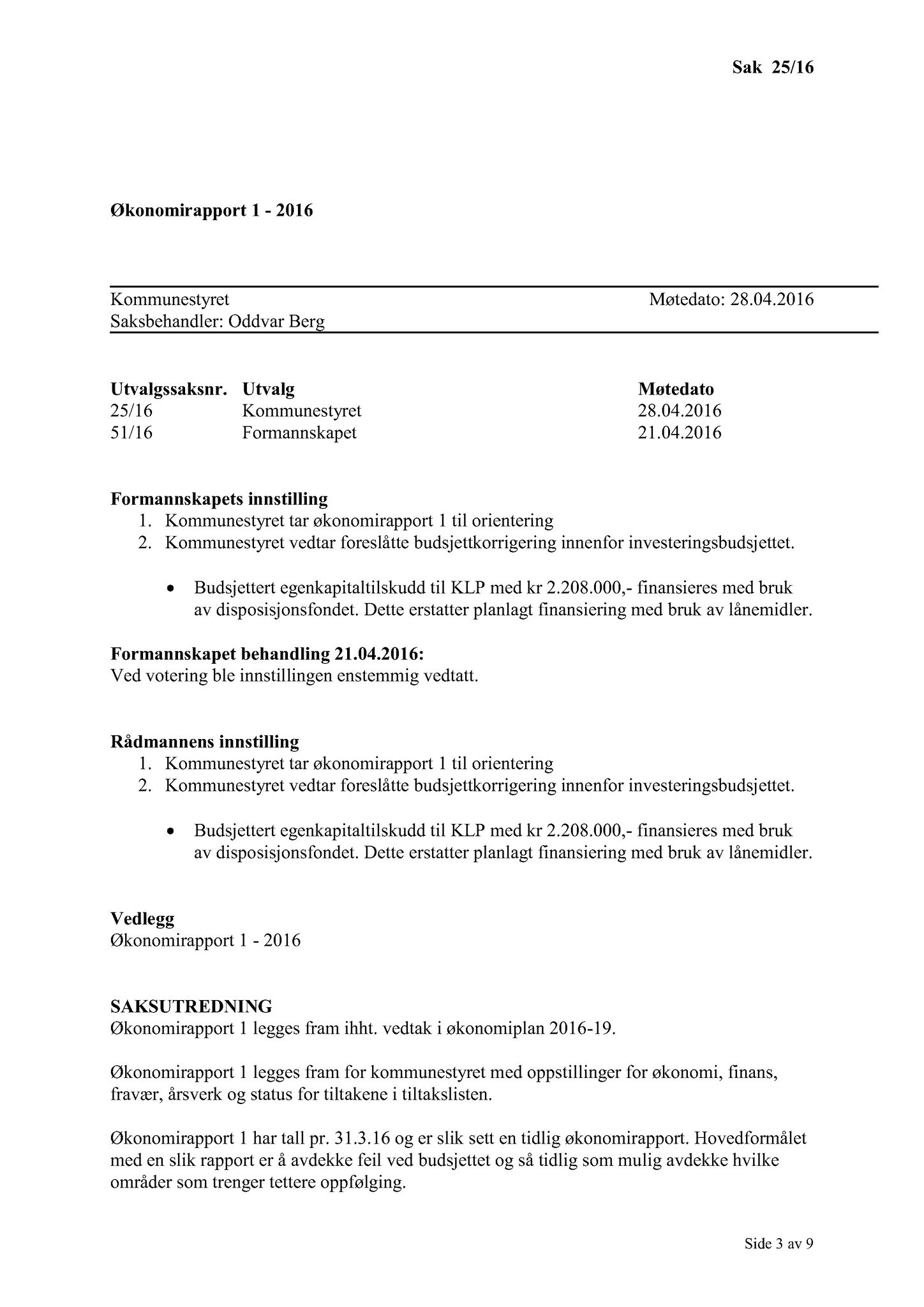 Klæbu Kommune, TRKO/KK/01-KS/L009: Kommunestyret - Møtedokumenter, 2016, s. 724