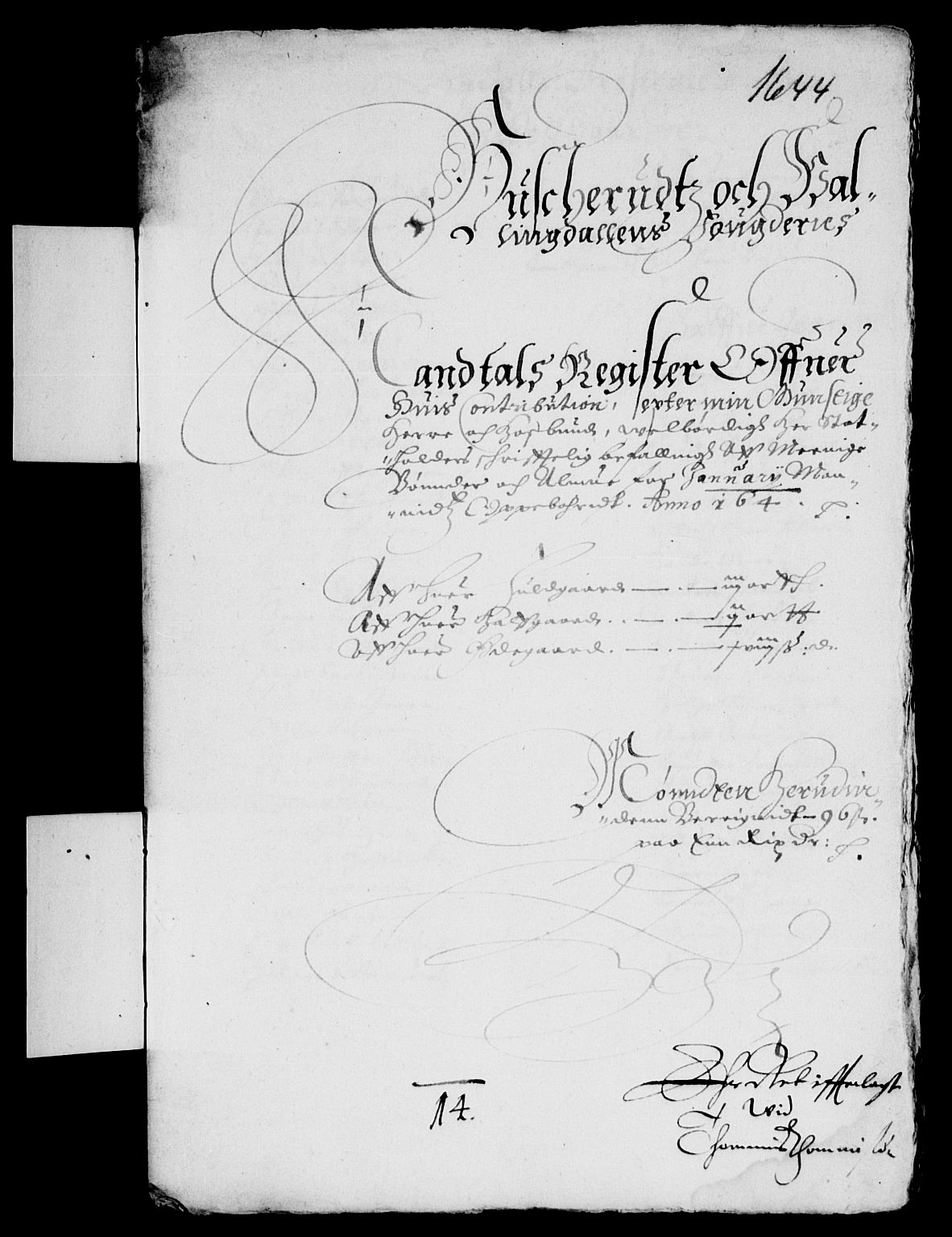 Rentekammeret inntil 1814, Reviderte regnskaper, Lensregnskaper, AV/RA-EA-5023/R/Rb/Rba/L0177: Akershus len, 1643-1644