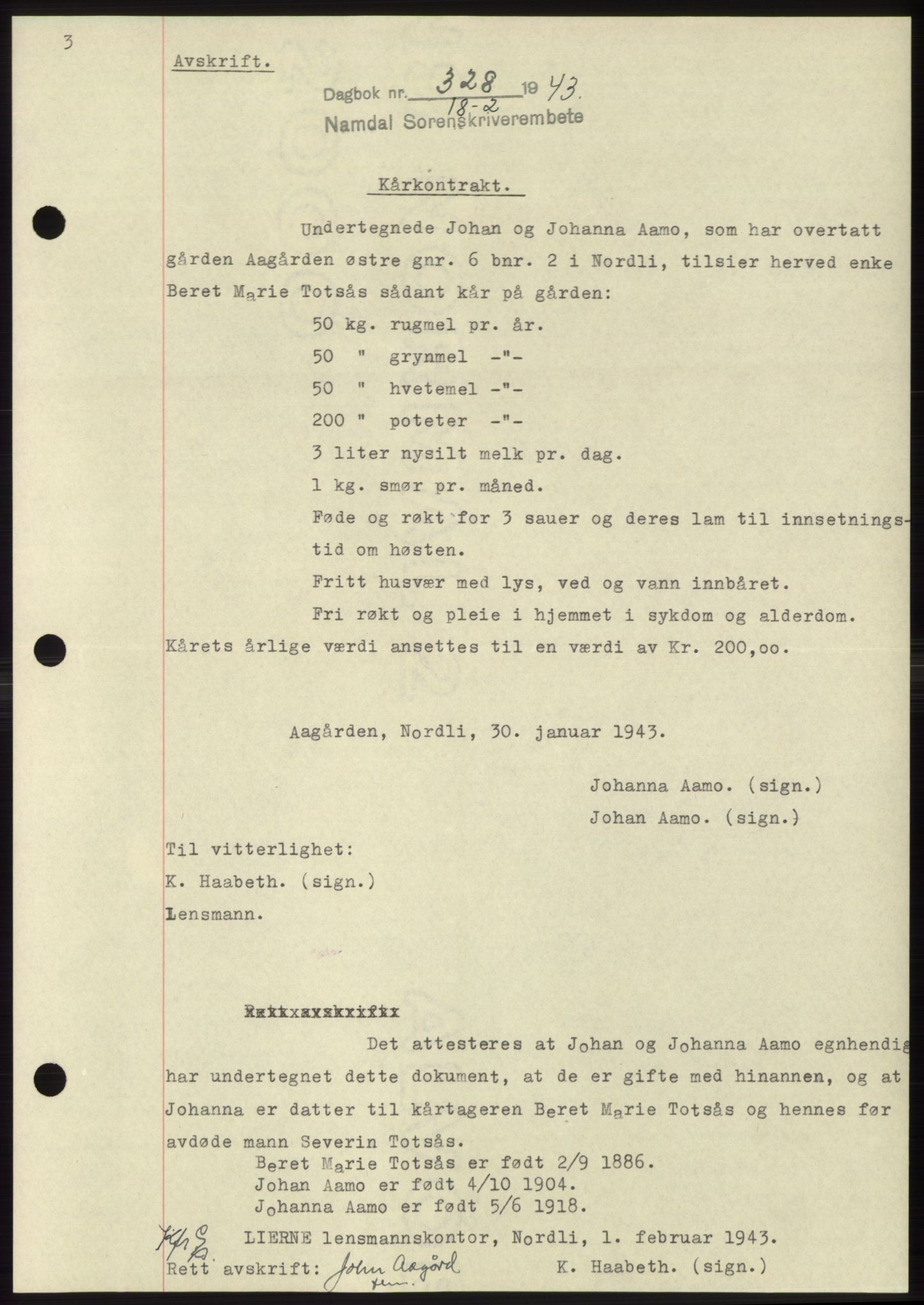 Namdal sorenskriveri, SAT/A-4133/1/2/2C: Pantebok nr. -, 1942-1943, Dagboknr: 328/1943