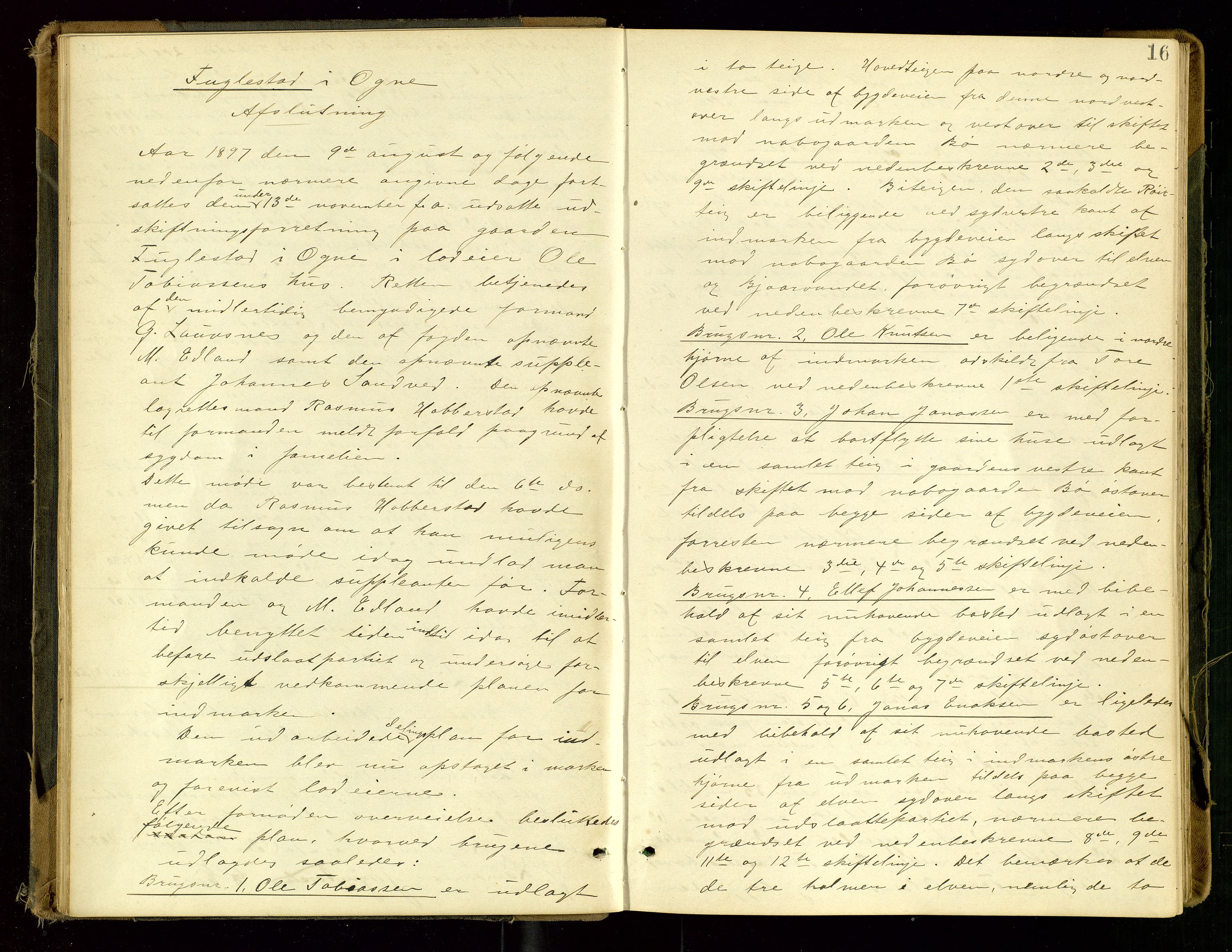 Rogaland jordskifterett, AV/SAST-A-102426/Oa/L0053: Forhandlingsprotokoll, 1897-1904, s. 16