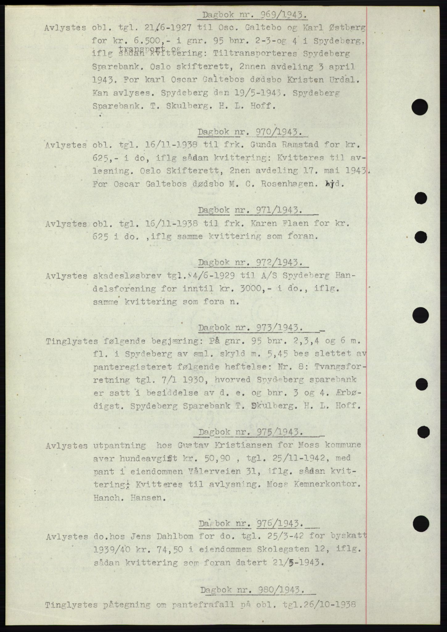 Moss sorenskriveri, SAO/A-10168: Pantebok nr. C10, 1938-1950, Dagboknr: 969/1943