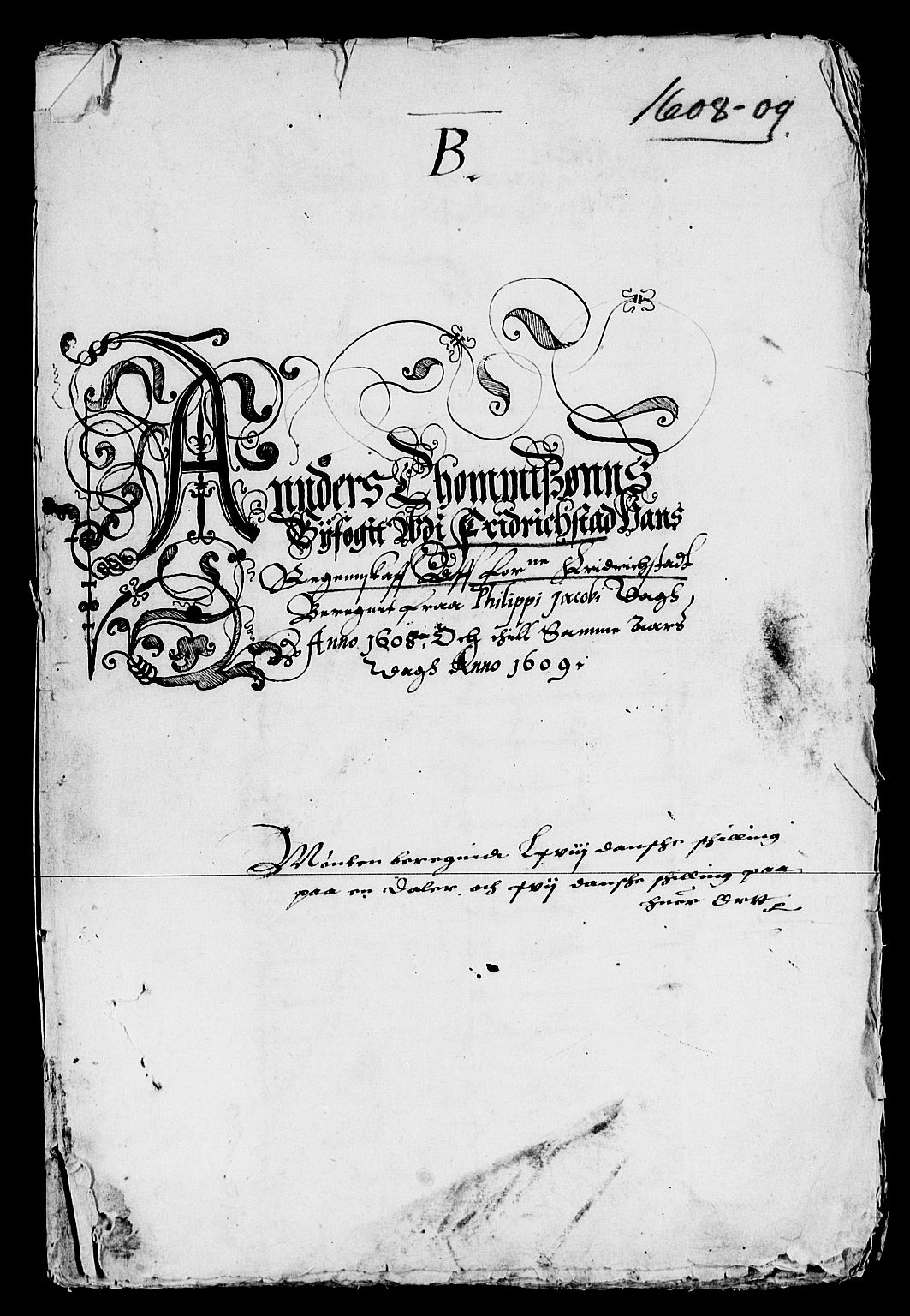 Rentekammeret inntil 1814, Reviderte regnskaper, Lensregnskaper, RA/EA-5023/R/Rb/Rba/L0025: Akershus len, 1608-1611