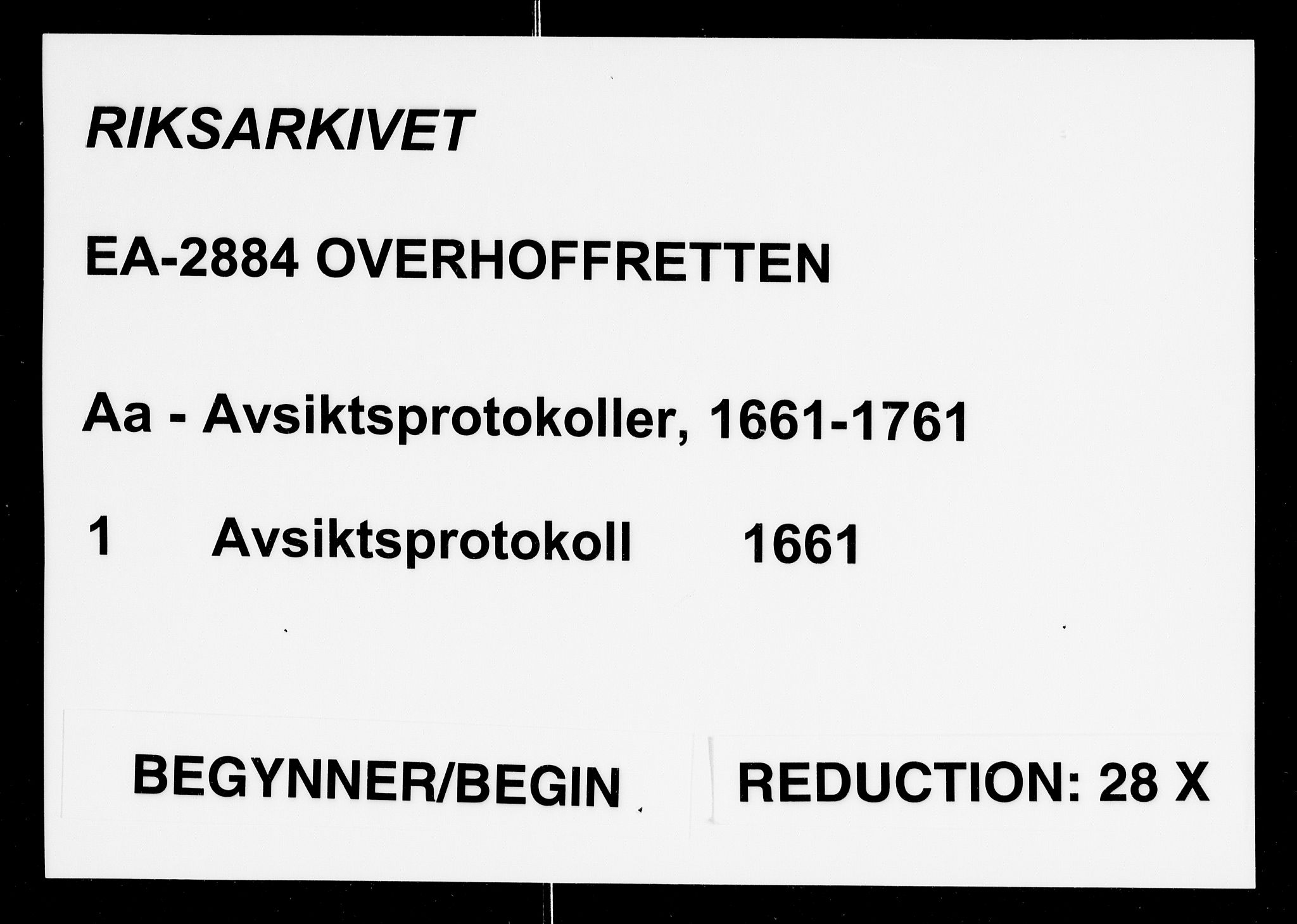 Overhoffretten 1667-1797, RA/EA-2884/Aa/L0001: Avsiktsprotokoll, 1661
