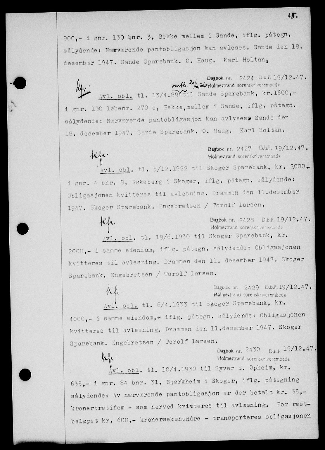 Holmestrand sorenskriveri, SAKO/A-67/G/Ga/Gab/L0058: Pantebok nr. B-58, 1947-1948, s. 45, Dagboknr: 2424/1947