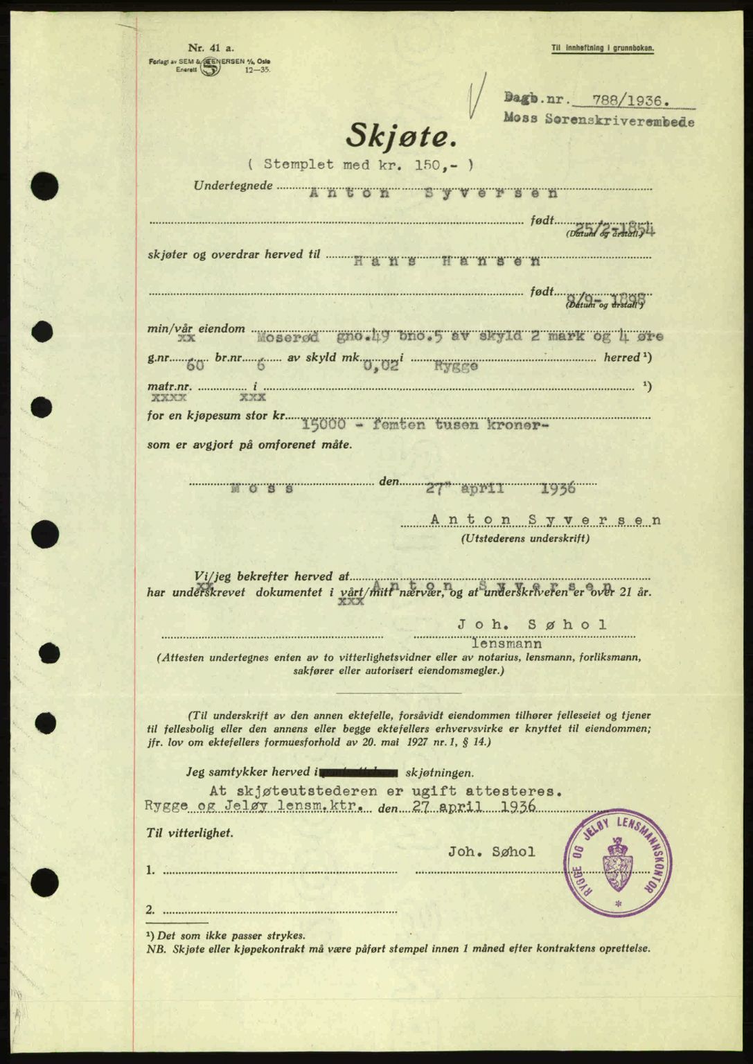 Moss sorenskriveri, SAO/A-10168: Pantebok nr. A1, 1936-1936, Dagboknr: 788/1936