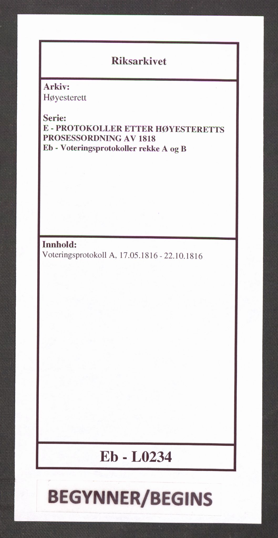Høyesterett, RA/S-1002/E/Eb/Eba/L0002/0001: Voteringsprotokoller / Voteringsprotokoll, 1816