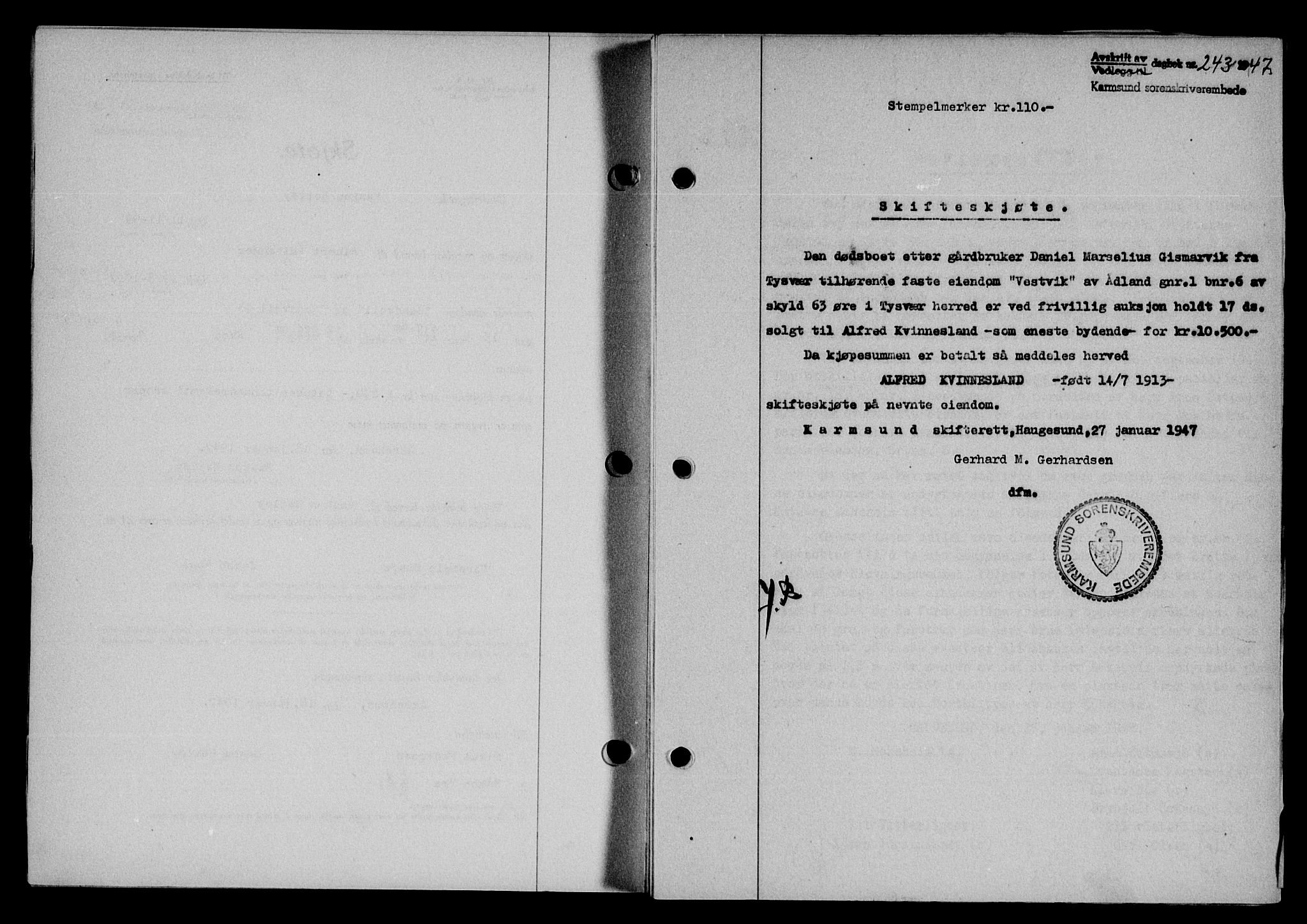 Karmsund sorenskriveri, SAST/A-100311/01/II/IIB/L0089: Pantebok nr. 69A, 1947-1947, Dagboknr: 243/1947